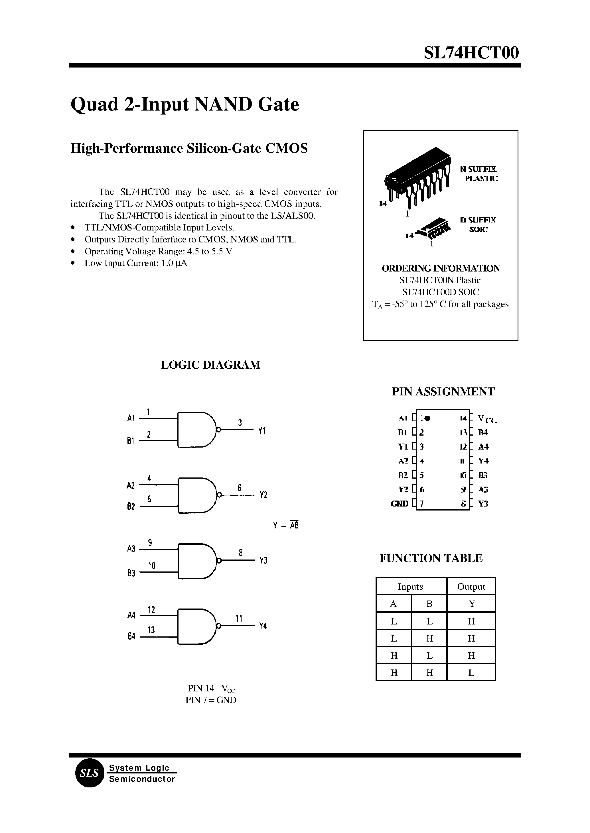 Datasheet SL74HCT00 page 1 Datasheet SL74HCT00 - Quad 2-Input NAND Gate(High-Performance Silicon-Gate CMOS) page 1