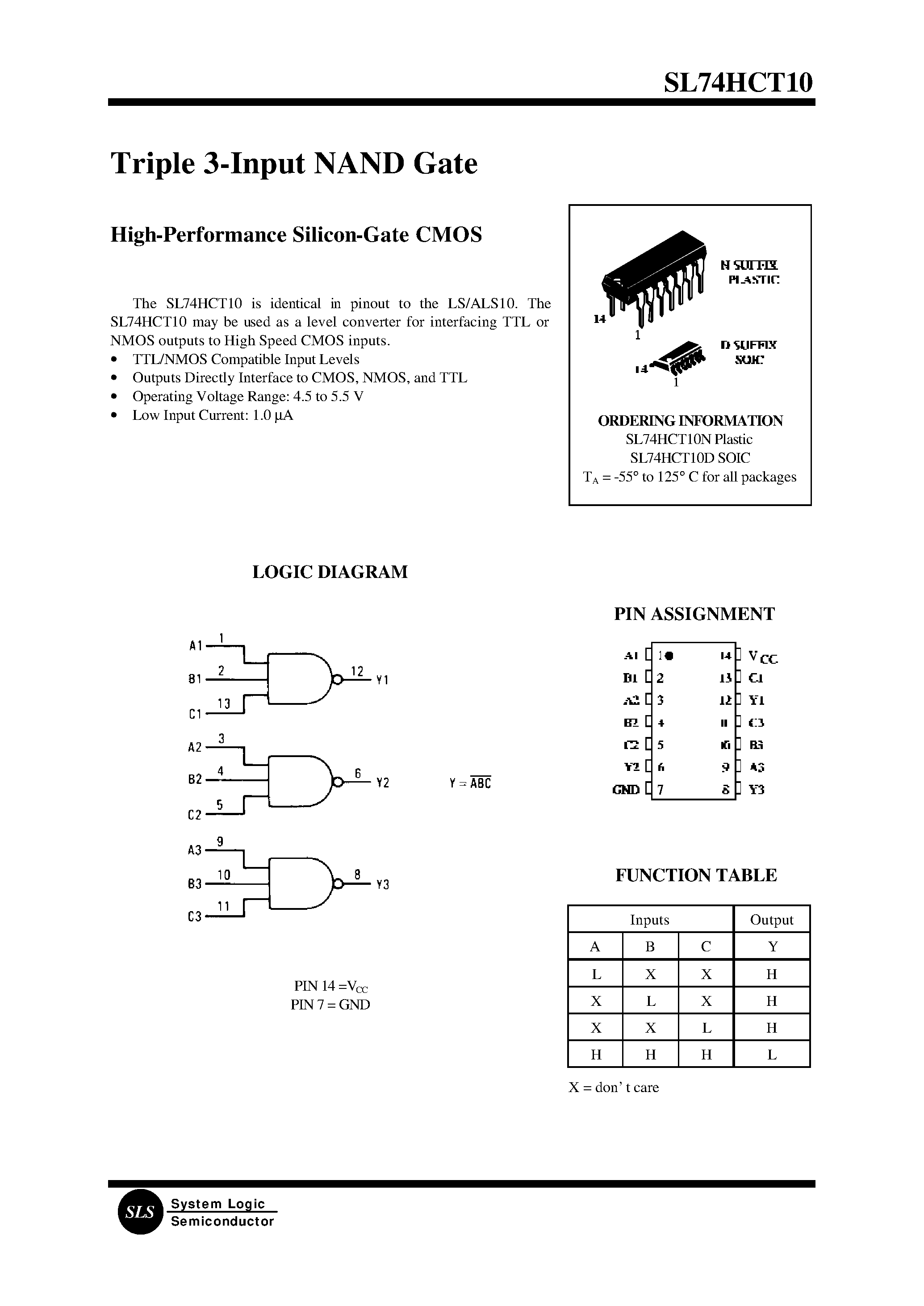 Datasheet SL74HCT10D page 1 Datasheet SL74HCT10D - Triple 3-Input NAND Gate(High-Performance Silicon-Gate CMOS) page 1