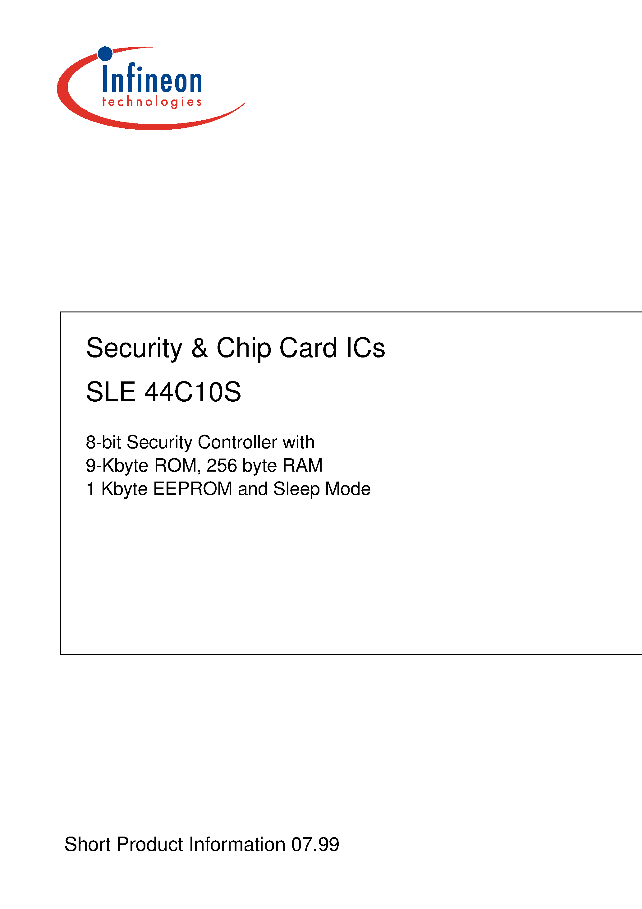 Datasheet SLE44C10S-V5-S page 1 Datasheet SLE44C10S-V5-S - Security & Chip Card ICs page 1