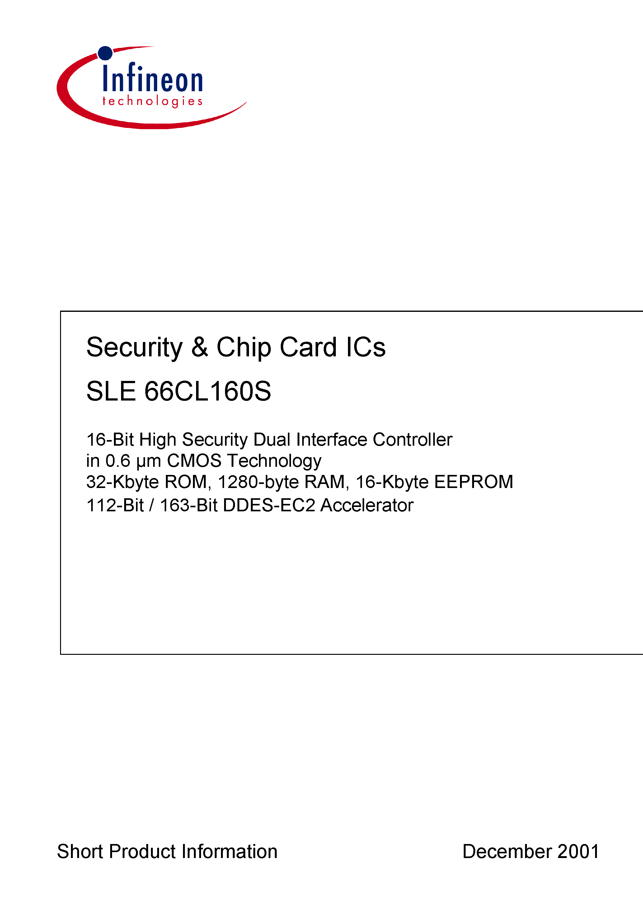 Datasheet SLE66CL160S-C page 1 Datasheet SLE66CL160S-C - SECURITY & CHIP CARD ICS page 1