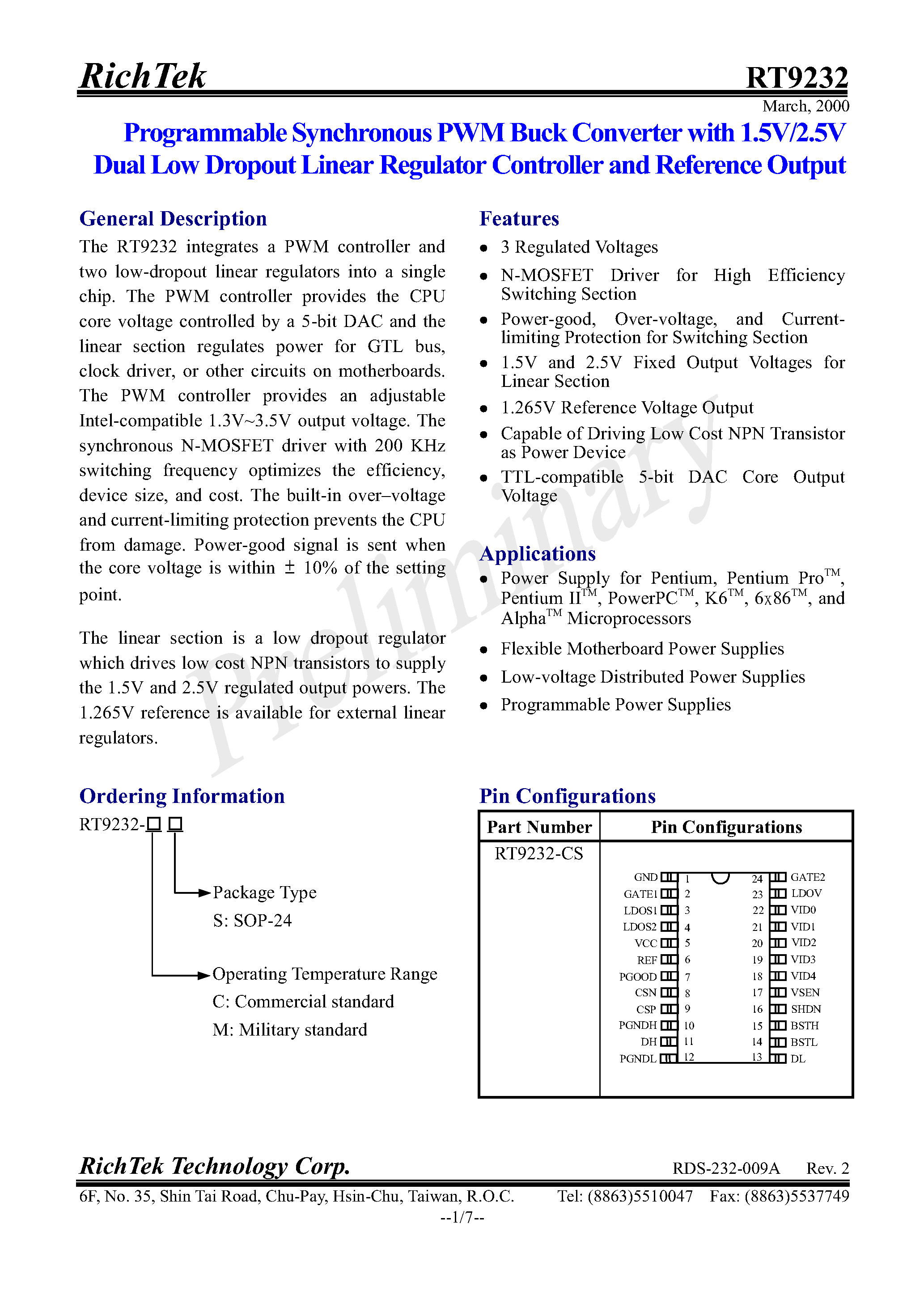 Datasheet RT9232 page 2 Datasheet RT9232 - PROGRAMMABLE SYNCHRONOUS PWM BUCK CONVERTER WITH 1.5V/2.5V DUAL LOW DROPOUT LINEAR REGULATOR CONTROLLER AND REFERENCE OUTPUT page 2