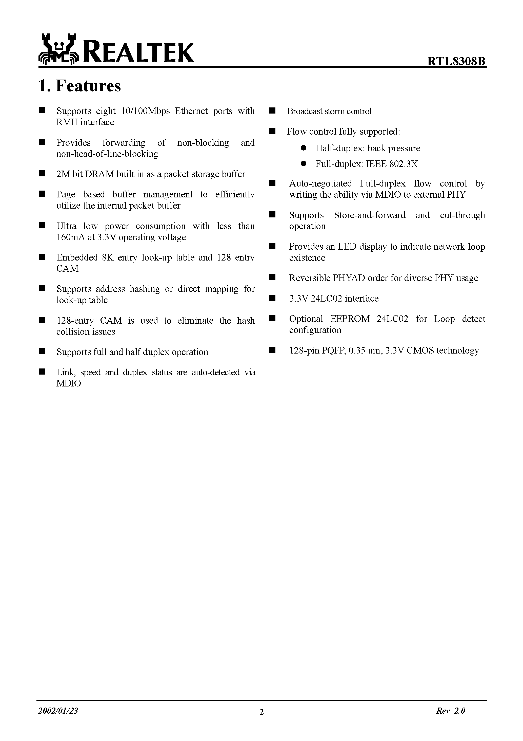 Даташит на микросхему RTL8308B страница 2 Даташит RTL8308B - REALTEK SINGLE CHIP 8-PORT 10/100 ETHERNET SWITCH CONTROLLER WITH EMBEDDED MEMORY страница 2