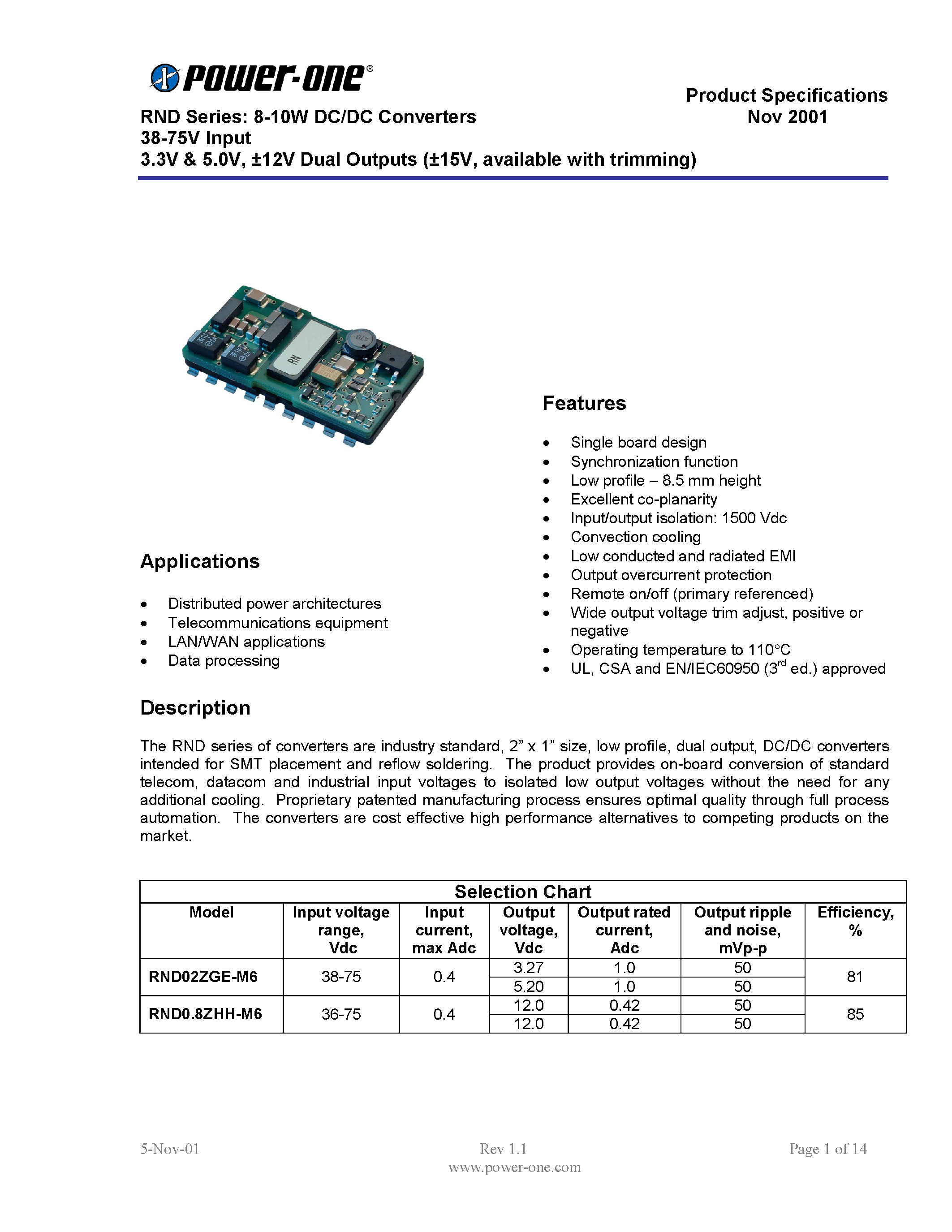 Datasheet RND02ZGE page 1 Datasheet RND02ZGE - RND Series: 8-10W DC/DC Converters 38-75V Input 3.3V & 5.0V/ 12V Dual Outputs 15V/ available with trimming page 1