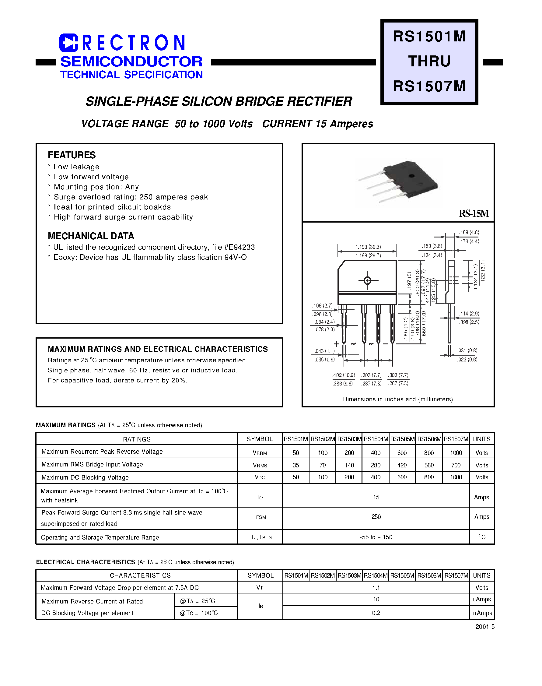 Даташит на микросхему RS1504M страница 1 Даташит RS1504M - SINGLE-PHASE SILICON BRIDGE RECTIFIER (VOLTAGE RANGE 50 to 1000 Volts CURRENT 15 Amperes) страница 1