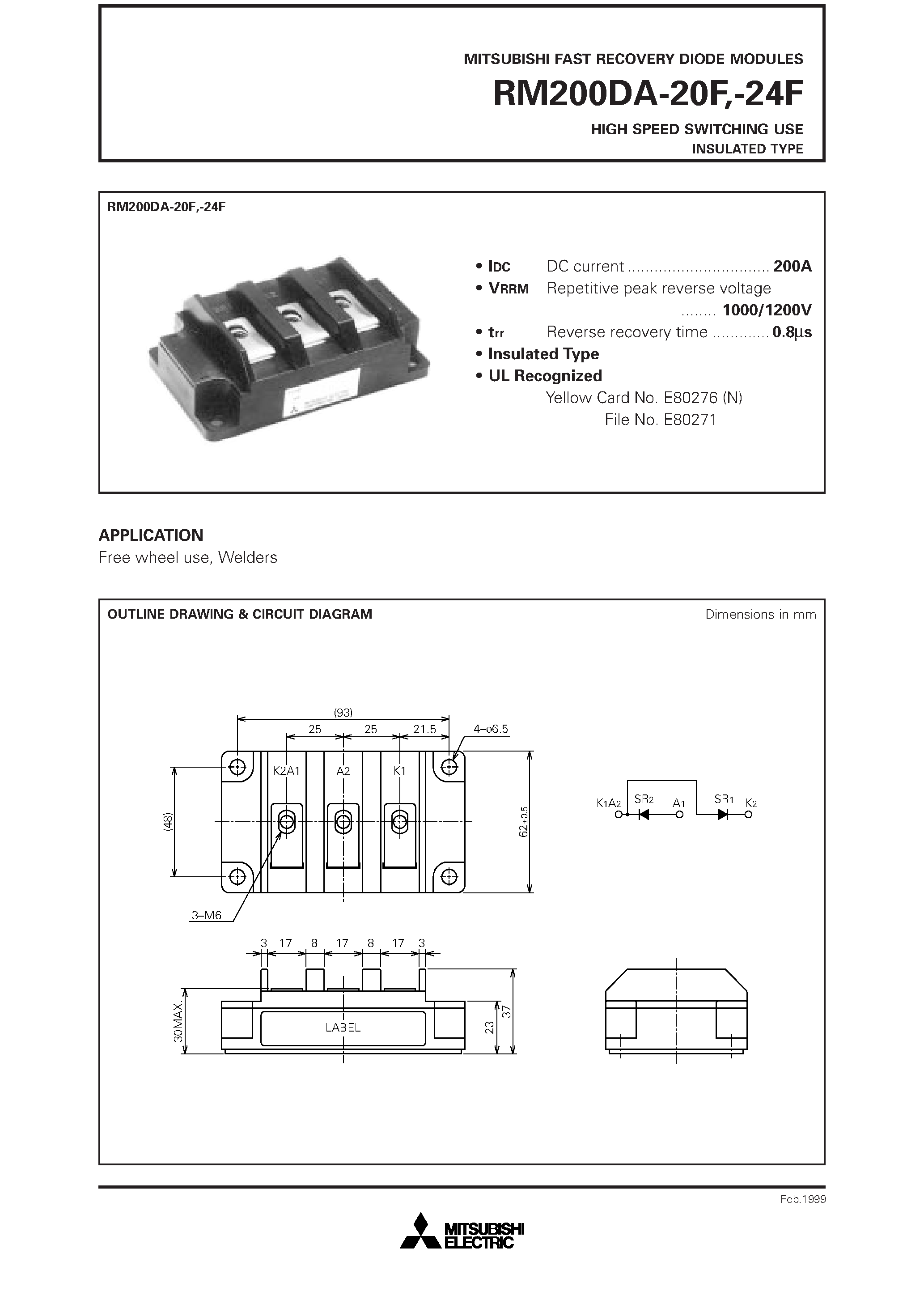 Datasheet RM200DA-20F page 1 Datasheet RM200DA-20F - HIGH SPEED SWITCHING USE INSULATED TYPE page 1
