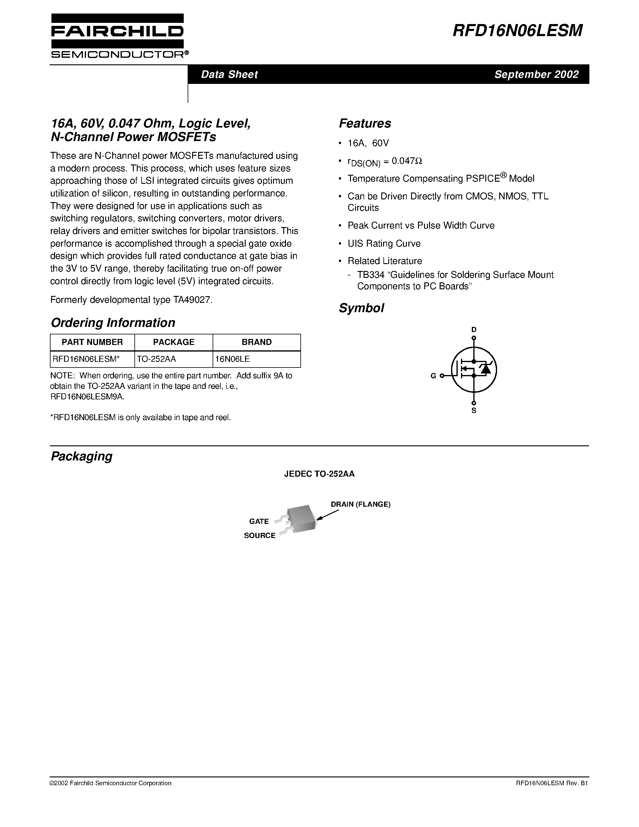 Datasheet RFD16N06LESM page 1 Datasheet RFD16N06LESM - 16A/ 60V/ 0.047 Ohm/ Logic Level/ N-Channel Power MOSFETs page 1