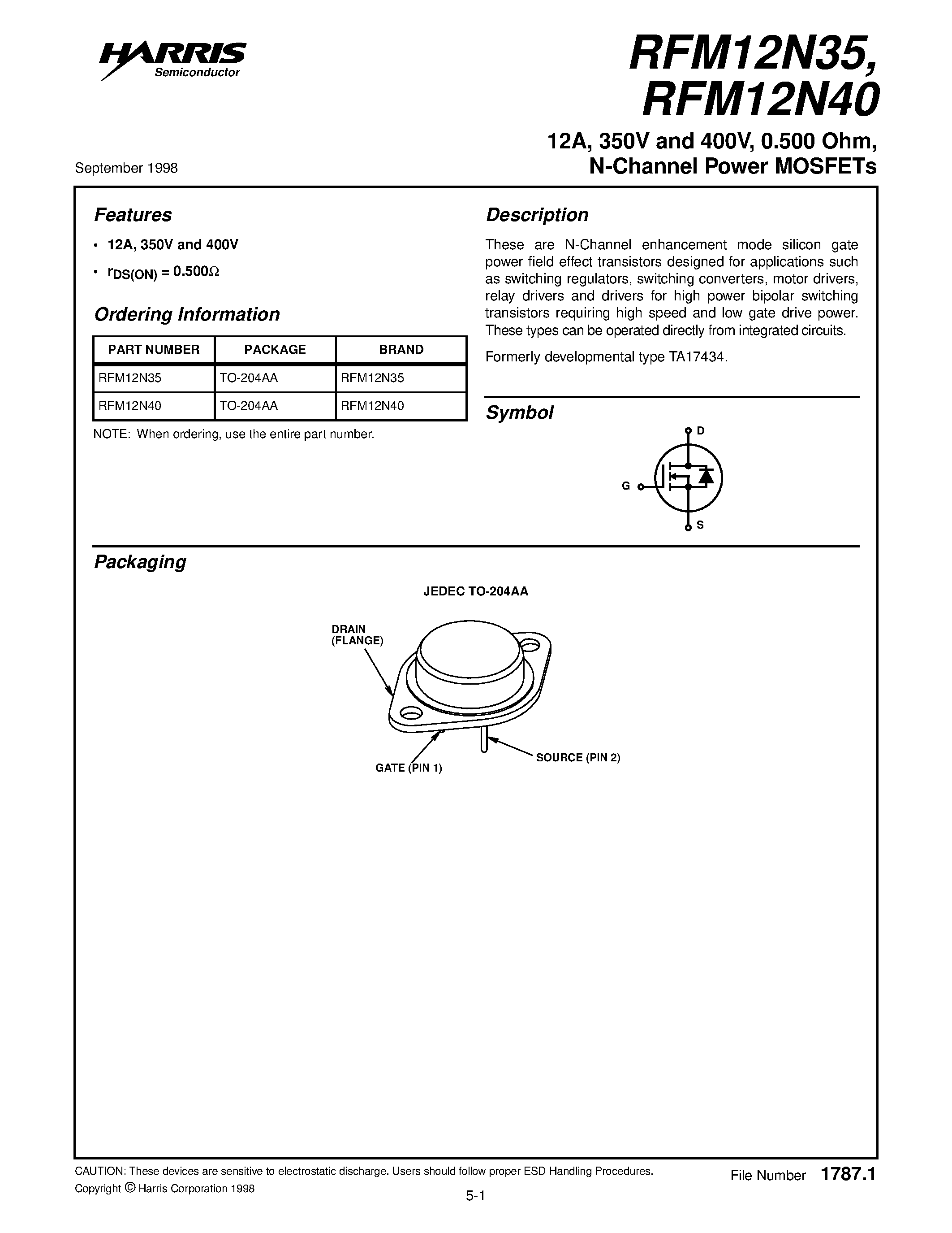 Datasheet RFM12N40 page 1 Datasheet RFM12N40 - 12A/ 350V and 400V/ 0.500 Ohm/ N-Channel Power MOSFETs page 1
