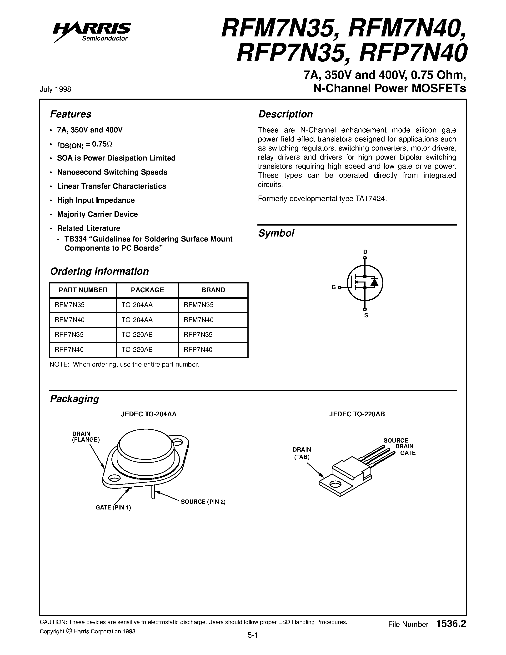 Datasheet RFP7N40 page 1 Datasheet RFP7N40 - 7A/ 350V and 400V/ 0.75 Ohm/ N-Channel Power MOSFETs page 1