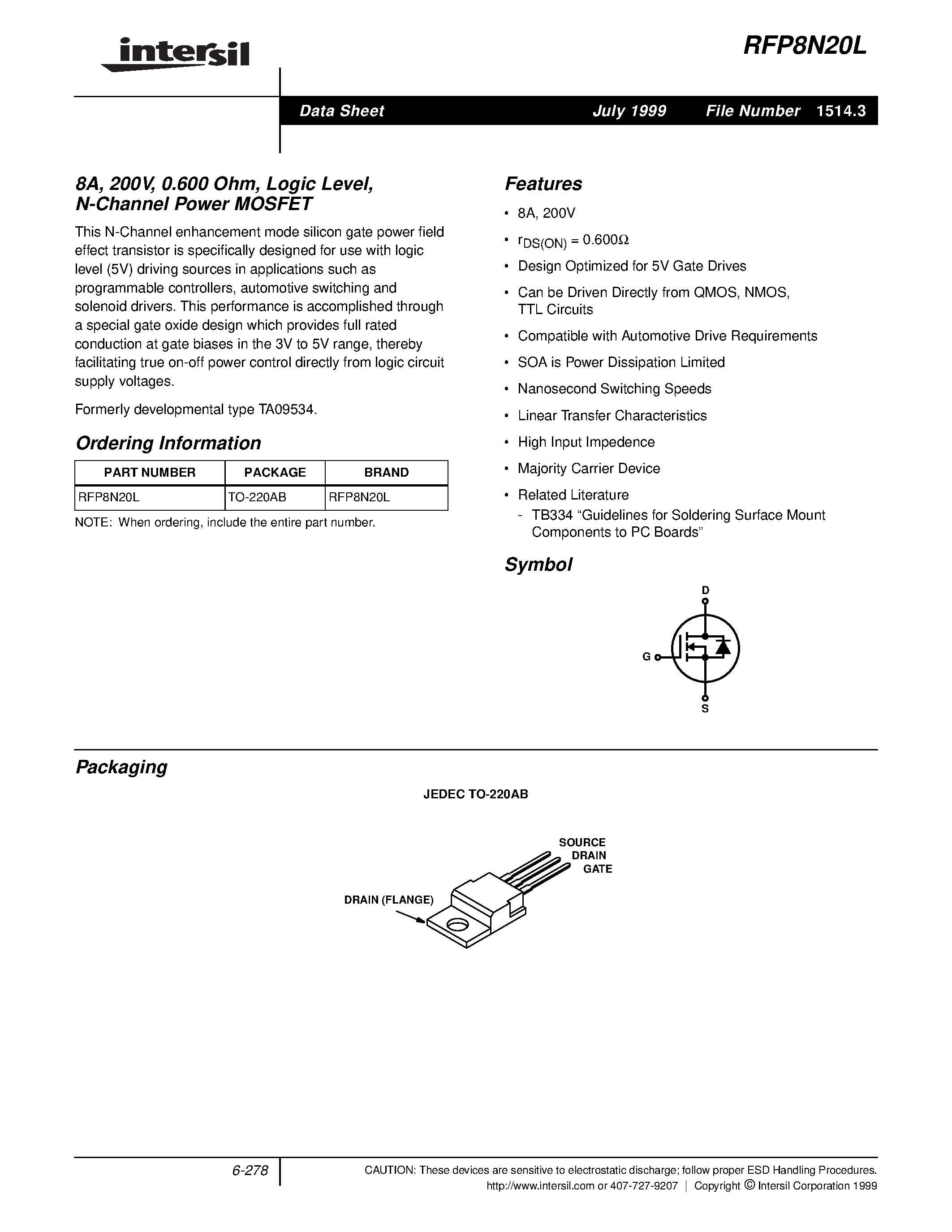 Datasheet RFP8N20L page 1 Datasheet RFP8N20L - 8A/ 200V/ 0.600 Ohm/ Logic Level/ N-Channel Power MOSFET page 1
