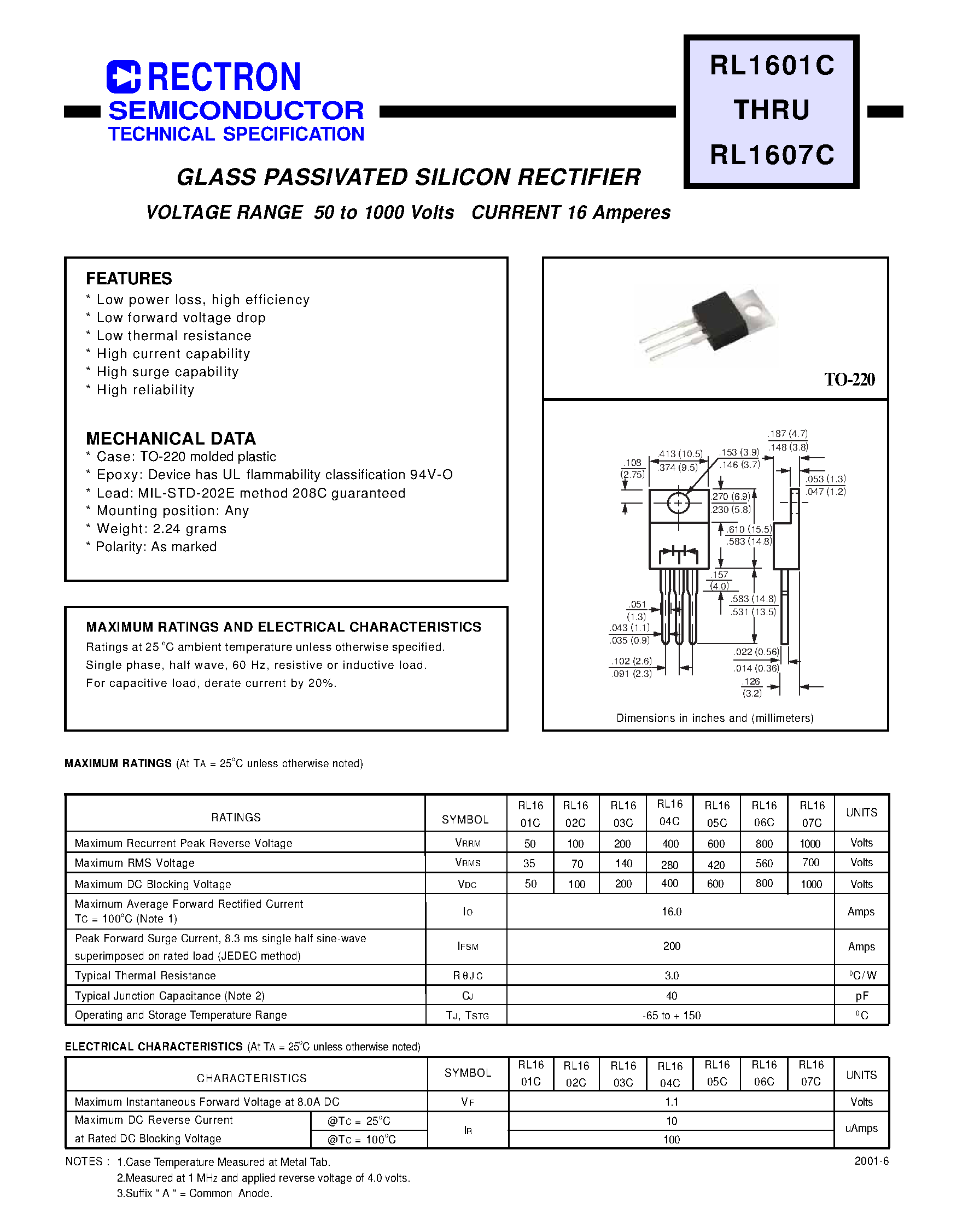 Даташит на микросхему RL1604C страница 1 Даташит RL1604C - GLASS PASSIVATED SILICON RECTIFIER (VOLTAGE RANGE 50 to 1000 Volts CURRENT 16 Amperes) страница 1