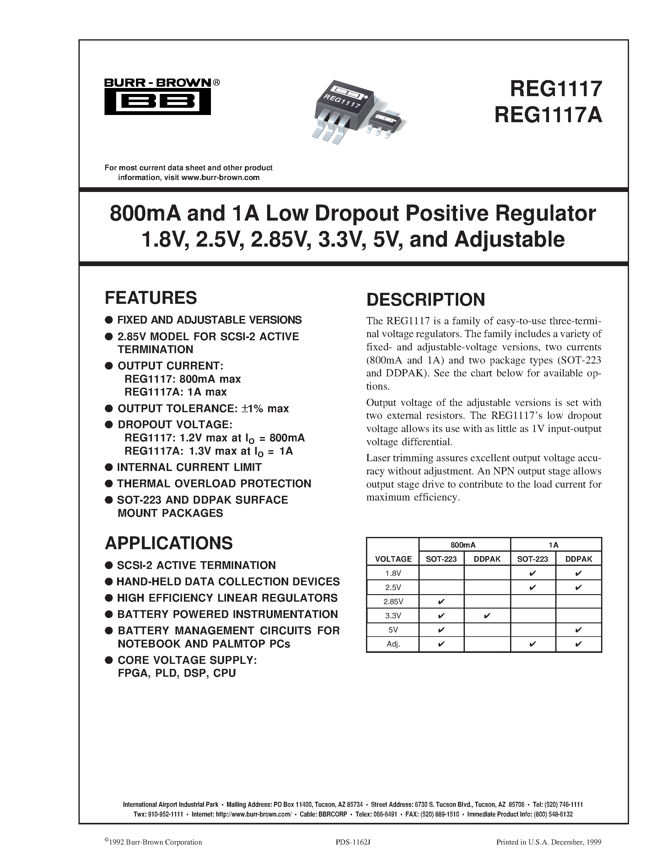 Datasheet REG1117 page 1 Datasheet REG1117 - 800mA and 1A Low Dropout Positive Regulator 1.8V/ 2.5V/ 2.85V/ 3.3V/ 5V/ and Adjustable page 1