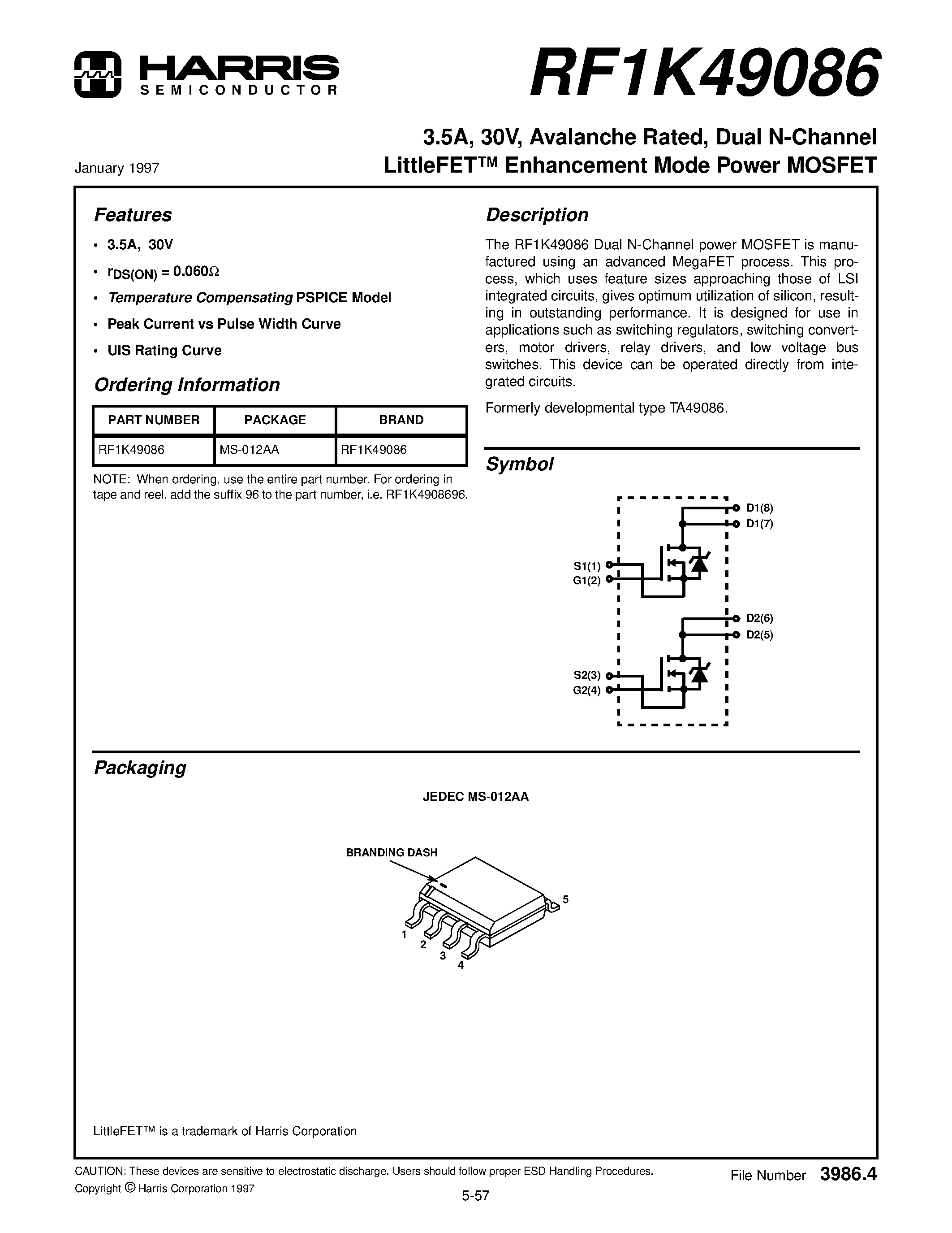 Datasheet RF1K49086 page 1 Datasheet RF1K49086 - 3.5A/ 30V/ Avalanche Rated/ Dual N-Channel LittleFET Enhancement Mode Power MOSFET page 1