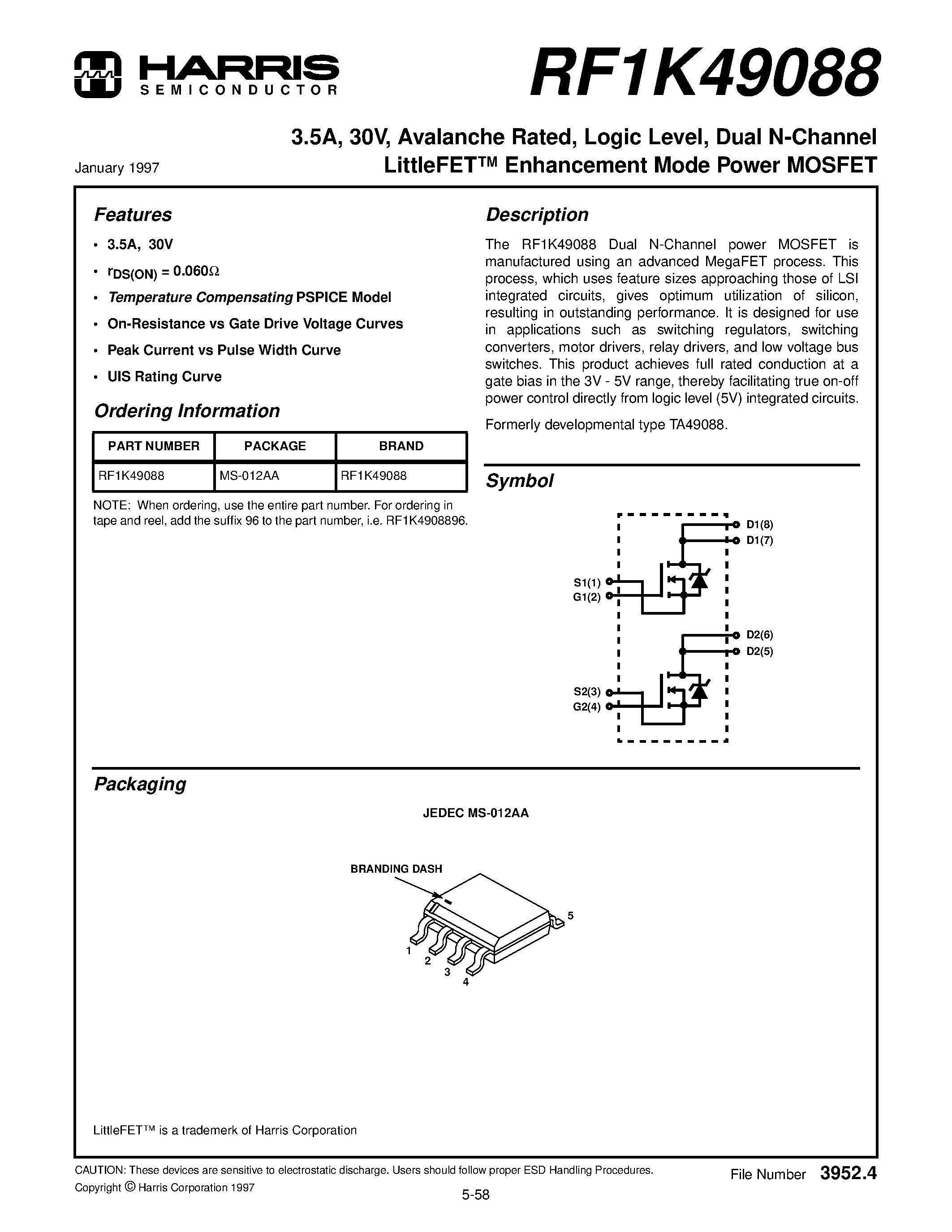 Datasheet RF1K49088 page 1 Datasheet RF1K49088 - 3.5A/ 30V/ Avalanche Rated/ Logic Level/ Dual N-Channel LittleFET Enhancement Mode Power MOSFET page 1