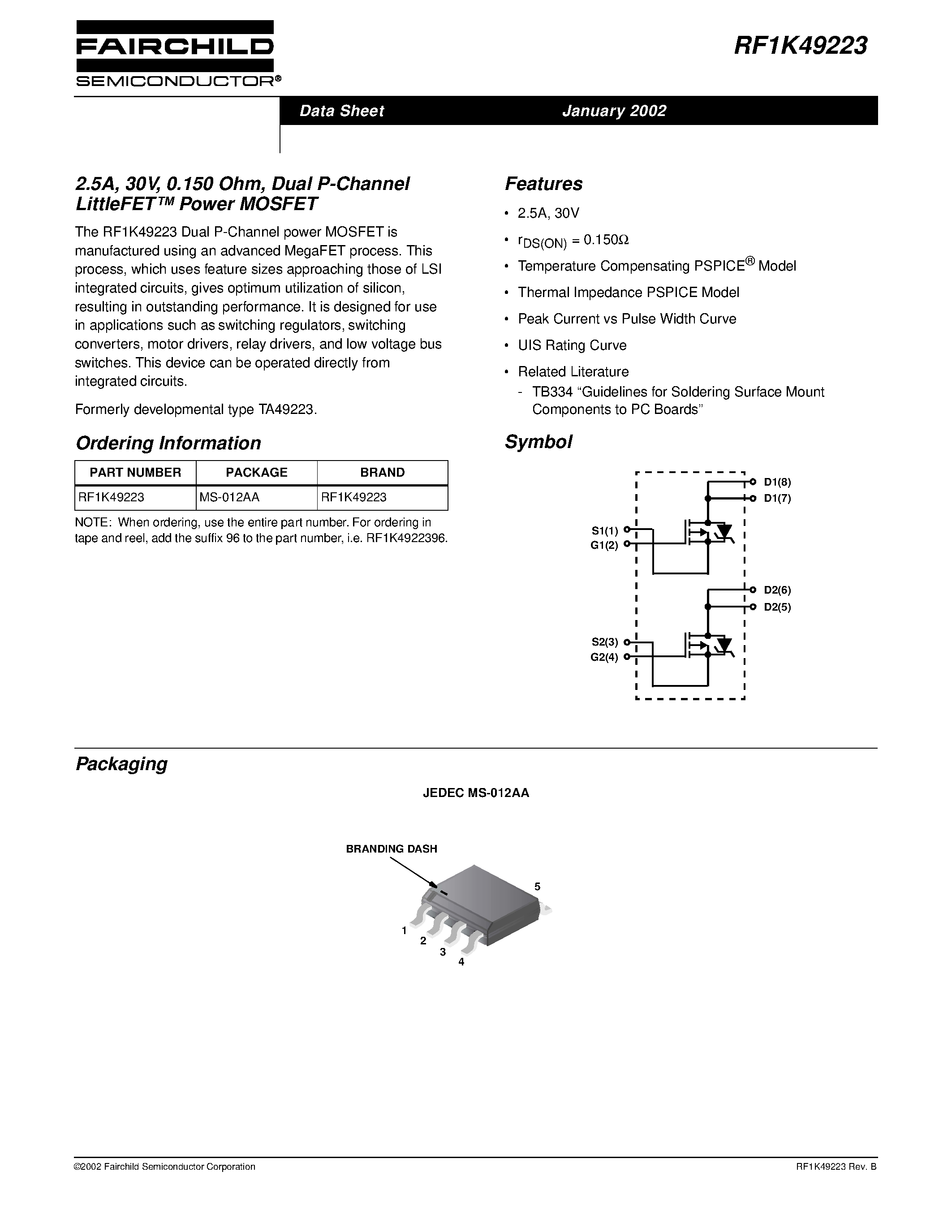 Datasheet RF1K49223 page 1 Datasheet RF1K49223 - 2.5A/ 30V/ 0.150 Ohm/ Dual P-Channel LittleFET Power MOSFET page 1