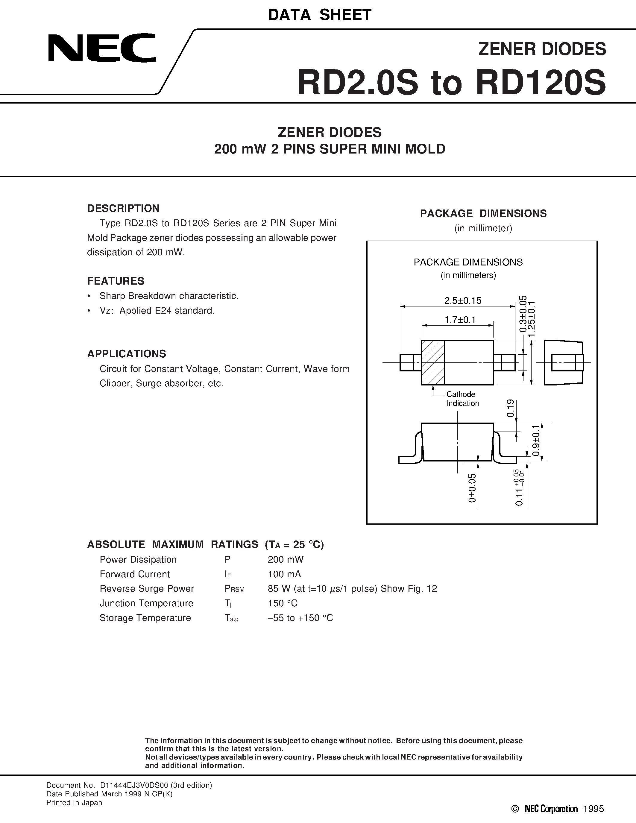 Datasheet RD15S page 1 Datasheet RD15S - ZENER DIODES 200 mW 2 PINS SUPER MINI MOLD page 1
