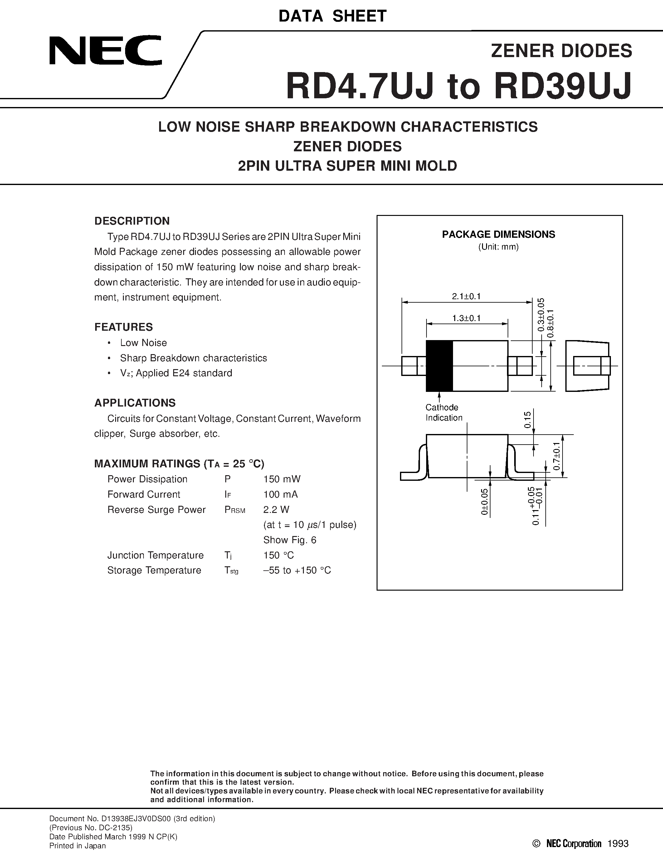 Даташит RD9.1UJ - LOW NOISE SHARP BREAKDOWN CHARACTERISTICS ZENER DIODES 2PIN ULTRA SUPER MINI MOLD страница 1