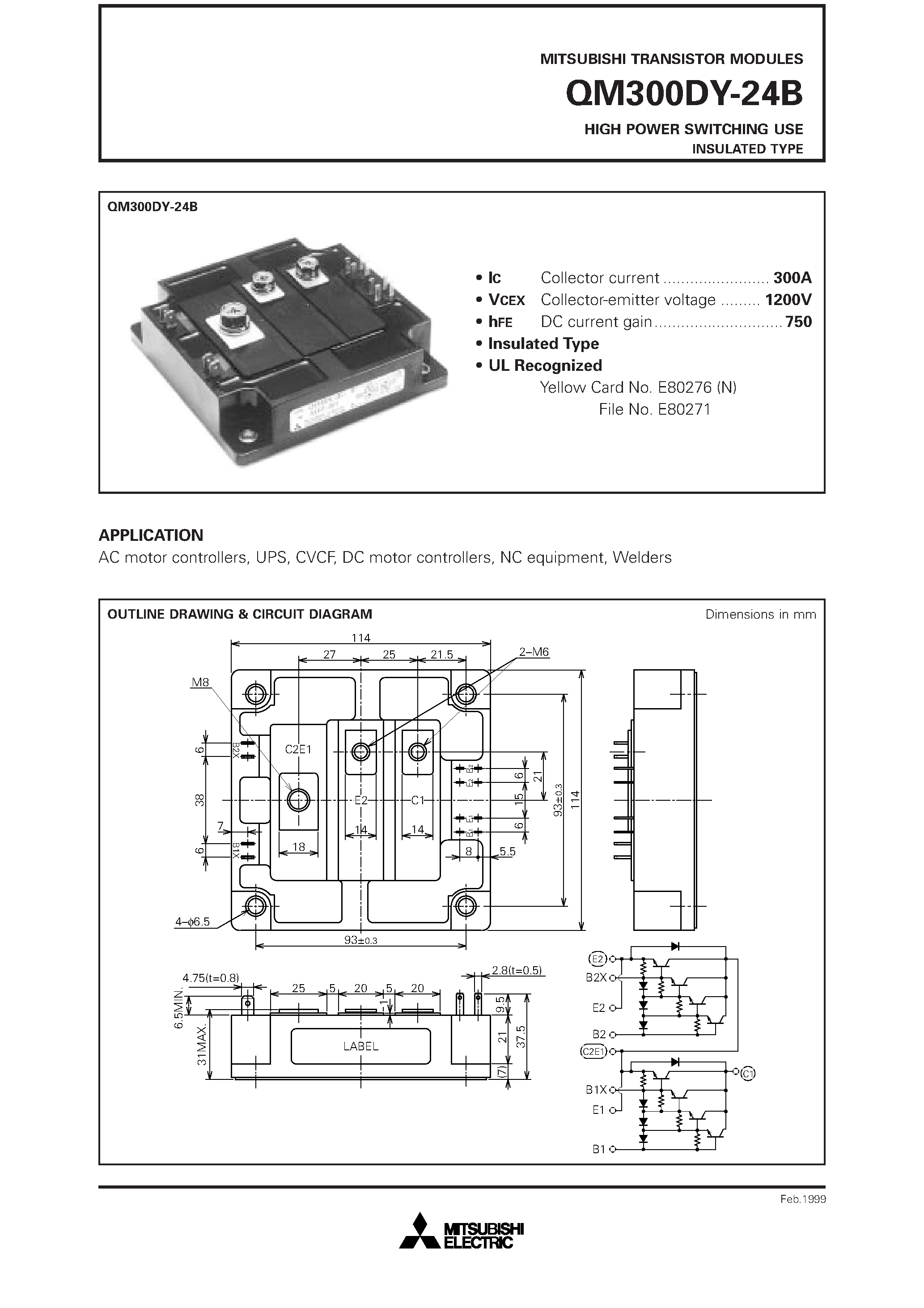 Datasheet QM300DY-24B page 1 Datasheet QM300DY-24B - HIGH POWER SWITCHING USE INSULATED TYPE page 1