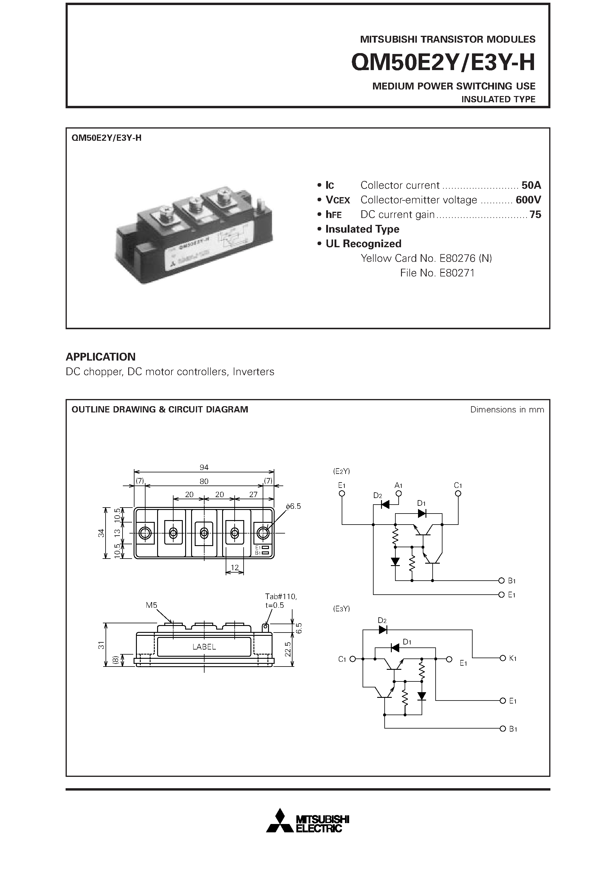 Datasheet QM50E2Y page 1 Datasheet QM50E2Y - MEDIUM POWER SWITCHING USE INSULATED TYPE page 1