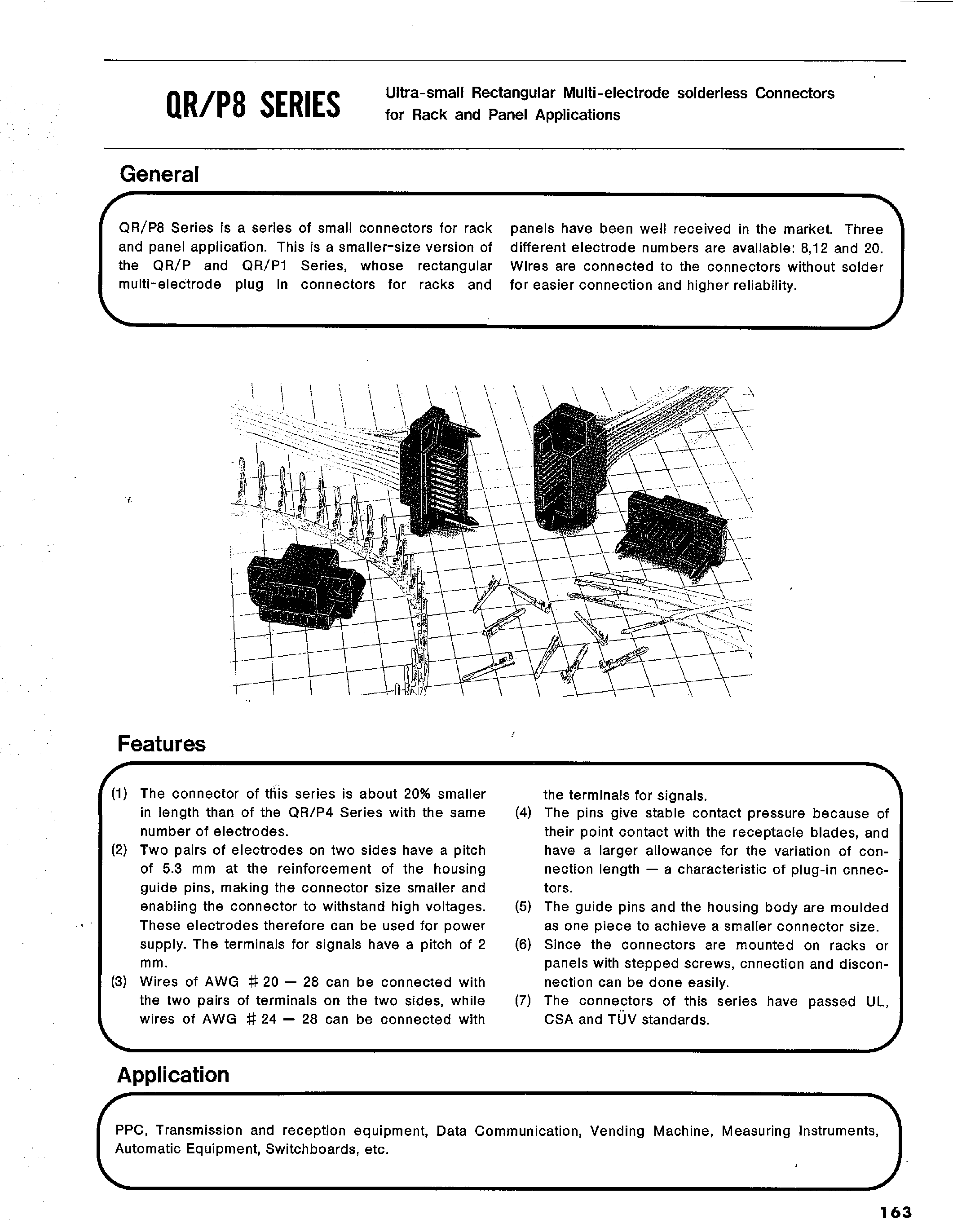Datasheet QR/P8-8S-C page 1 Datasheet QR/P8-8S-C - Ultra-small Rectangular Multi-electrode solderless Connectors for Rack and Panel Applications page 1