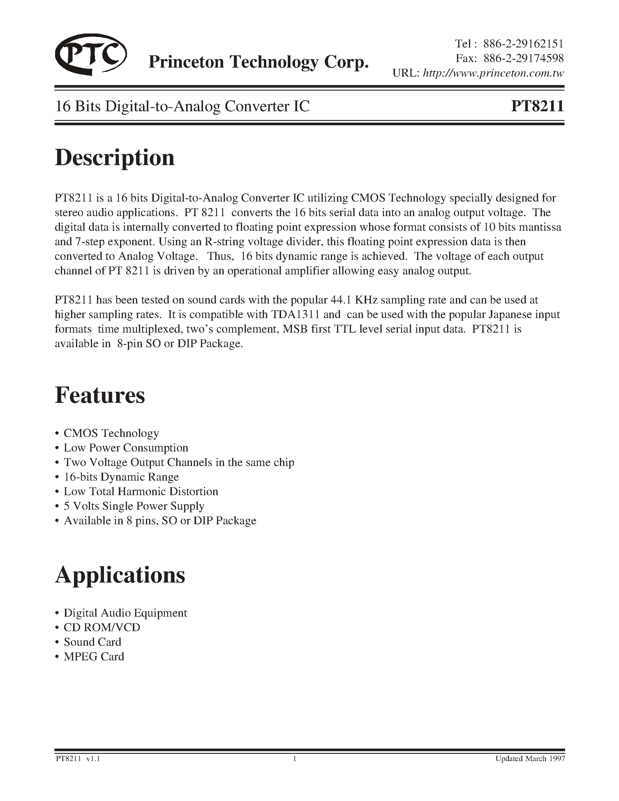 Даташит на микросхему PT8211-S страница 1 Даташит PT8211-S - 16 Bits Digital-To-Analog Converter IC страница 1