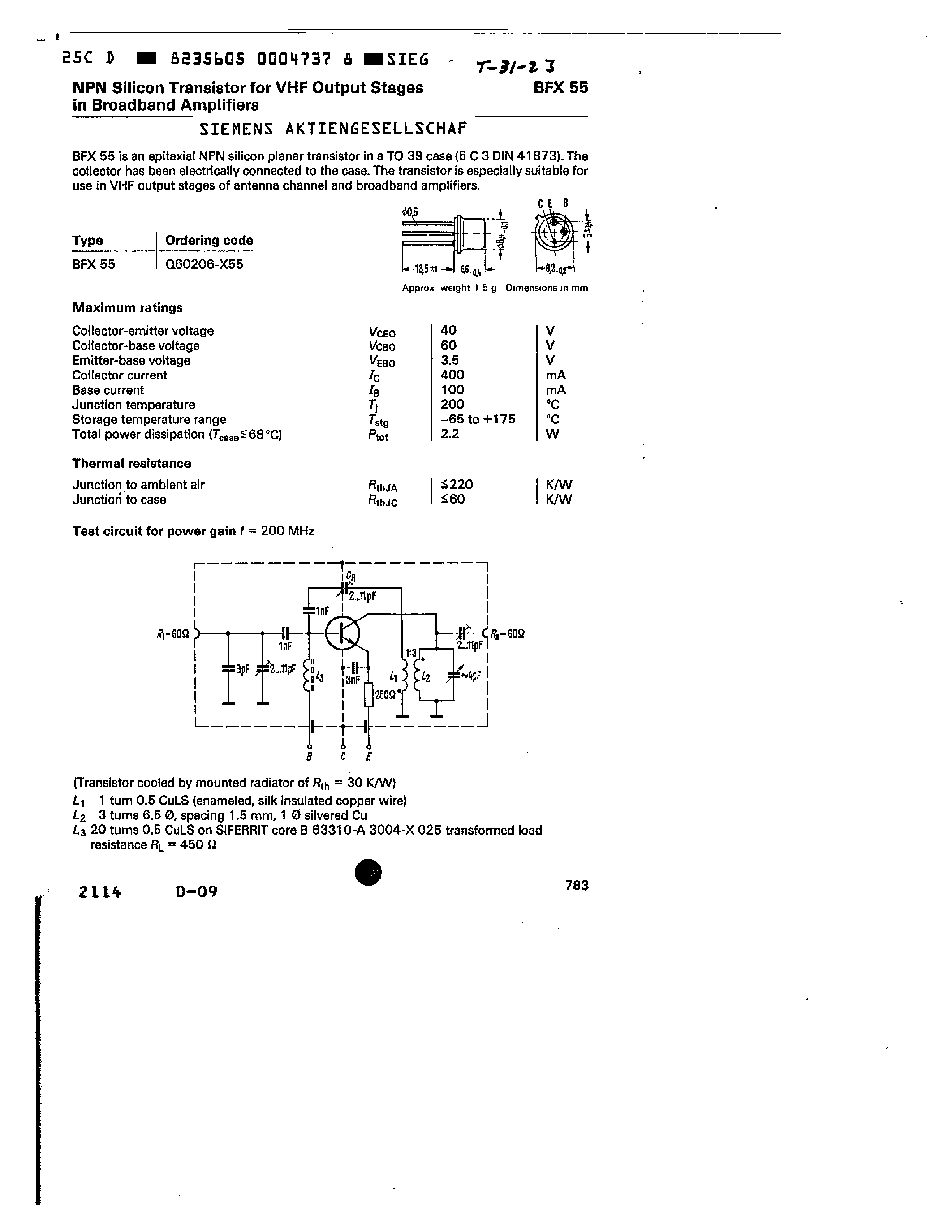 Datasheet Q60206-X55 page 1 Datasheet Q60206-X55 - NPN SILICON TRANSISTOR FOR VHF OUTPUT STAGES IN BROADBAND AMPLIFIERS page 1