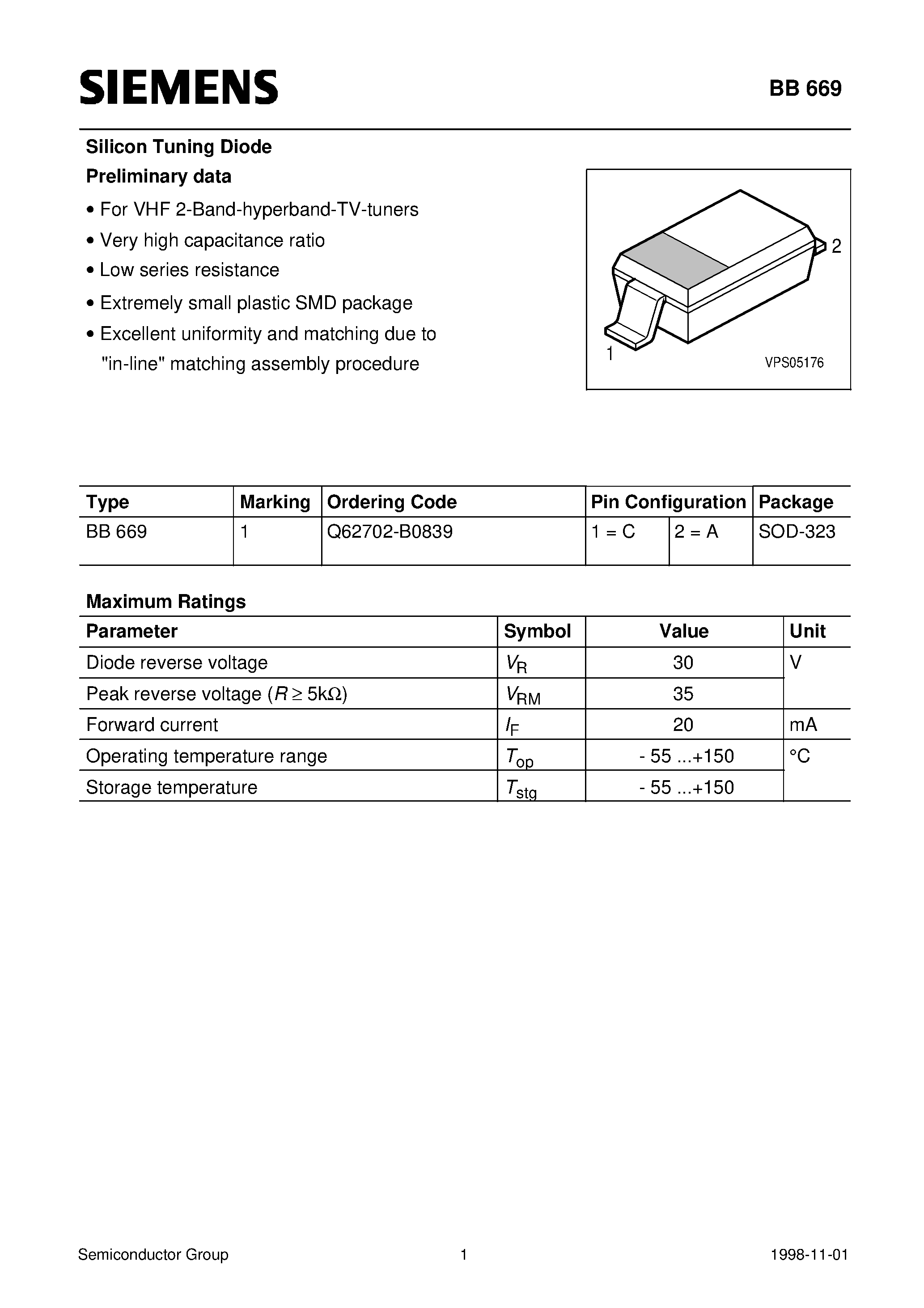 Даташит Q62702-B0839 - Silicon Tuning Diode (For VHF 2-Band-hyperband-TV-tuners Very high capacitance ratio Low series resistance) страница 1