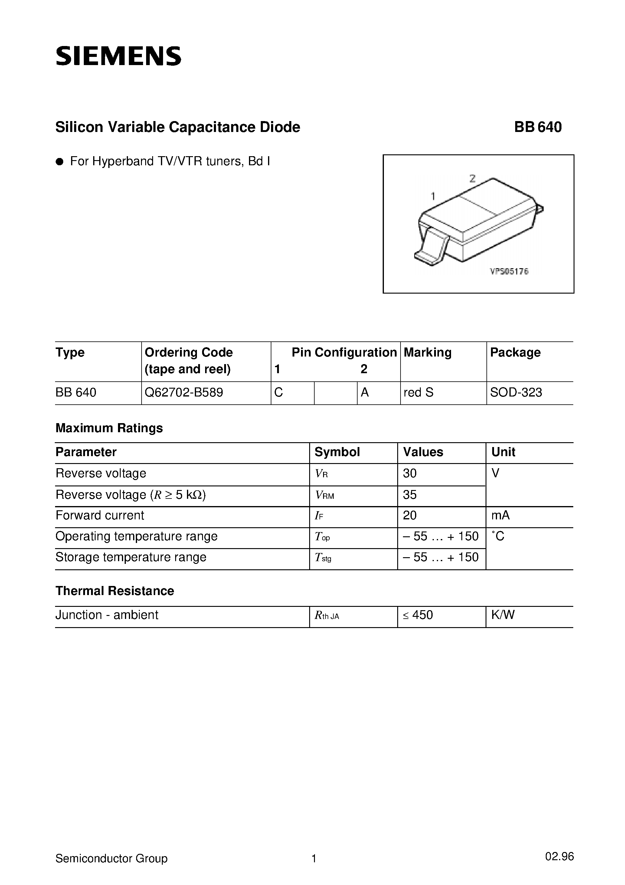 Datasheet Q62702-B589 page 1 Datasheet Q62702-B589 - Silicon Variable Capacitance Diode (For Hyperband TV/VTR tuners/ Bd I) page 1