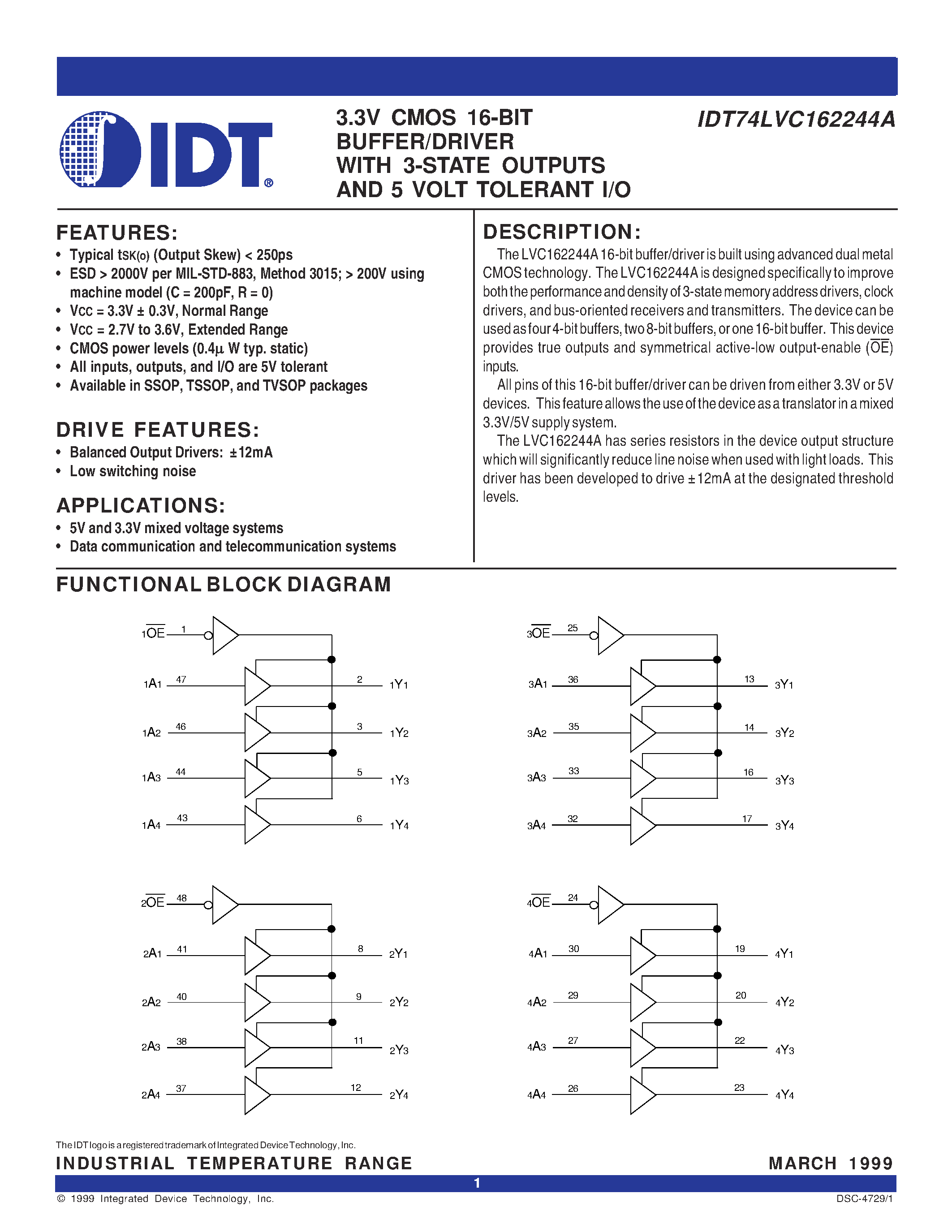 Даташит IDT74LVC162244A - 3.3V CMOS 16-BIT BUFFER/DRIVER WITH 3-STATE OUTPUTS AND 5 VOLT TOLERANT I/O страница 1