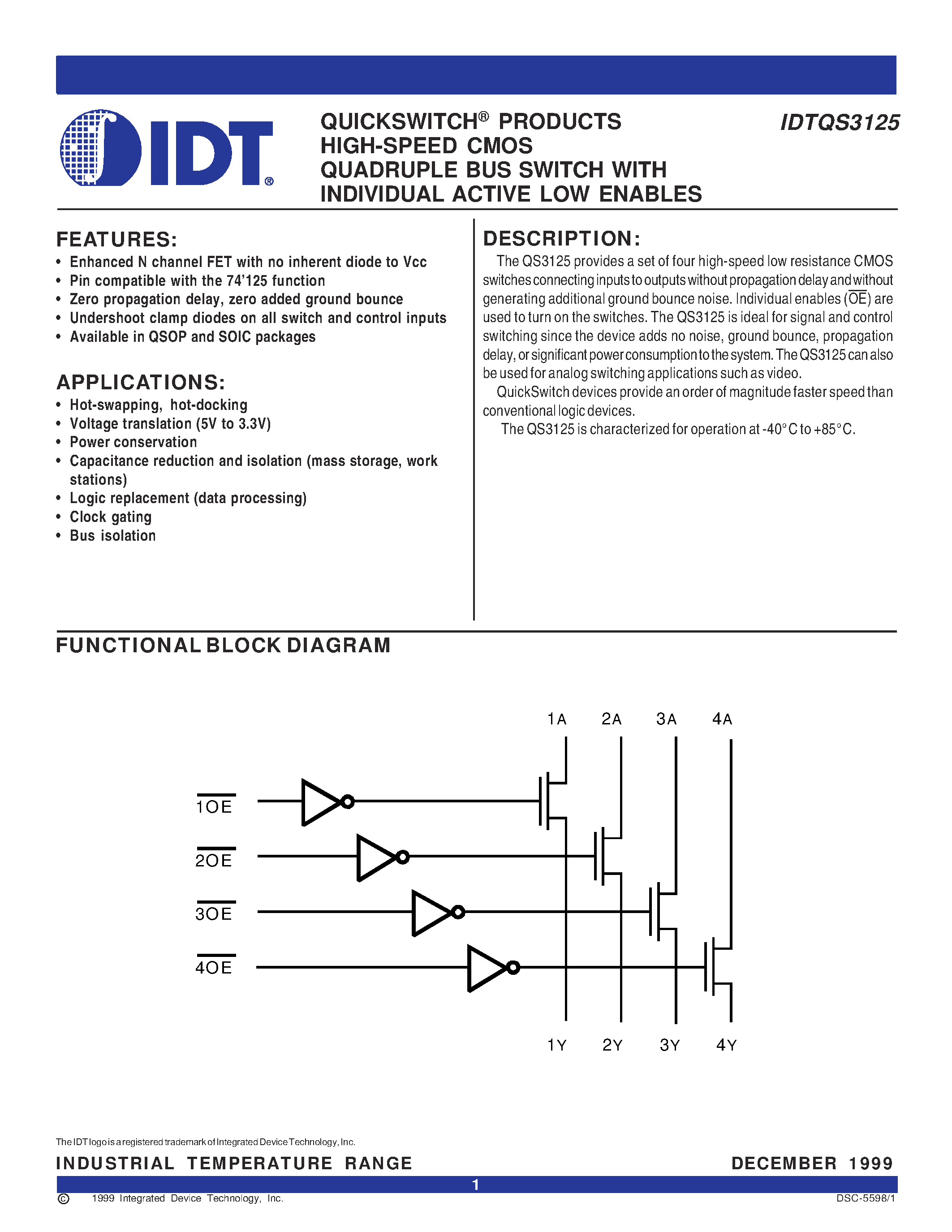 Даташит IDTQS3125 - QUICKSWITCH PRODUCTS HIGH-SPEED CMOS QUADRUPLE BUS SWITCH WITH INDIVIDUAL ACTIVE LOW ENABLES страница 1