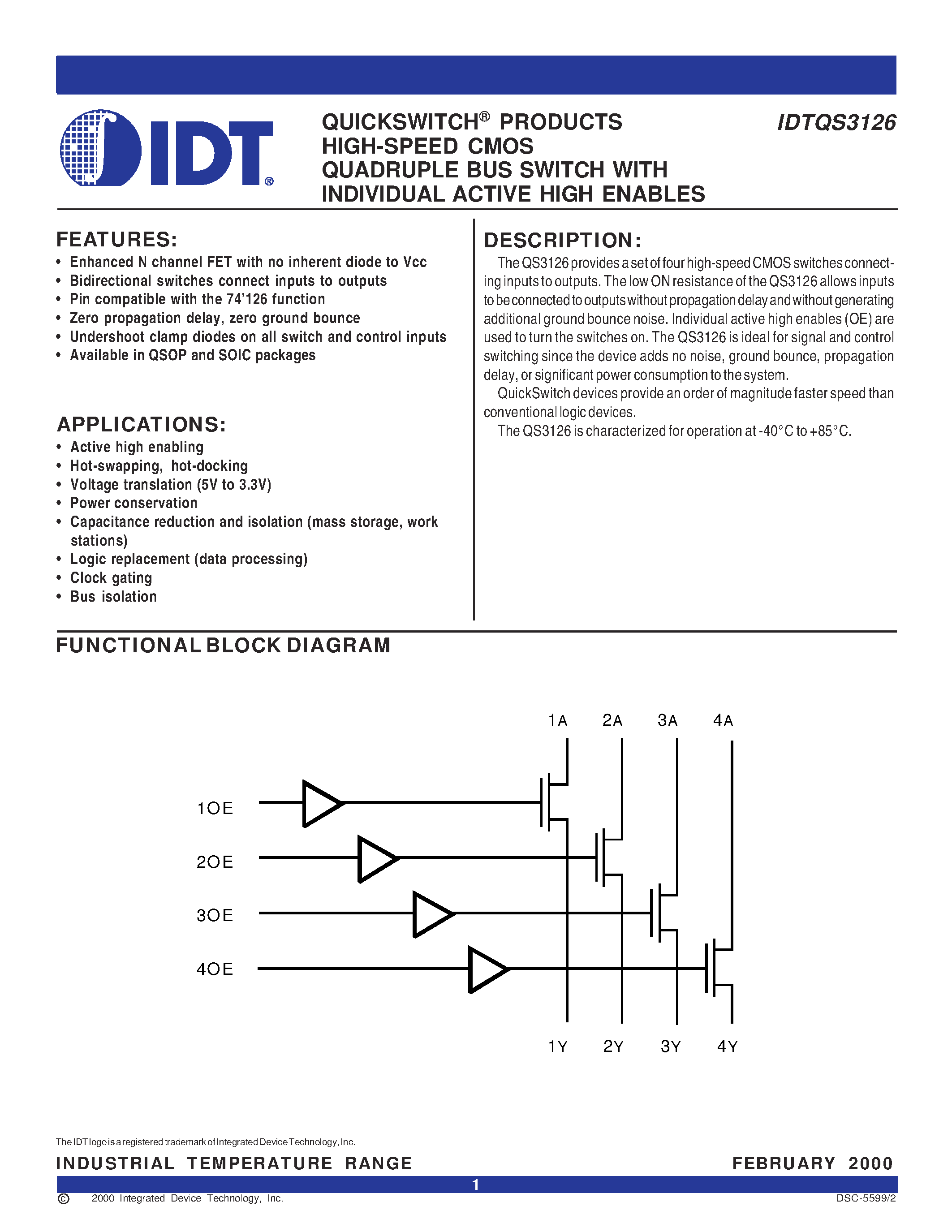 Даташит IDTQS3126 - QUICKSWITCH PRODUCTS HIGH-SPEED CMOS QUADRUPLE BUS SWITCH WITH INDIVIDUAL ACTIVE HIGH ENABLES страница 1
