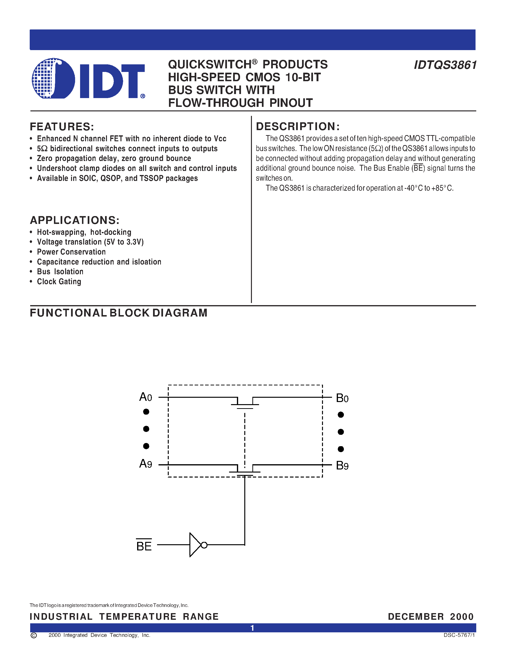 Даташит IDTQS3861SO - The QS3861 provides a set of ten high-speed CMOS TTL-compatible bus switches. страница 1