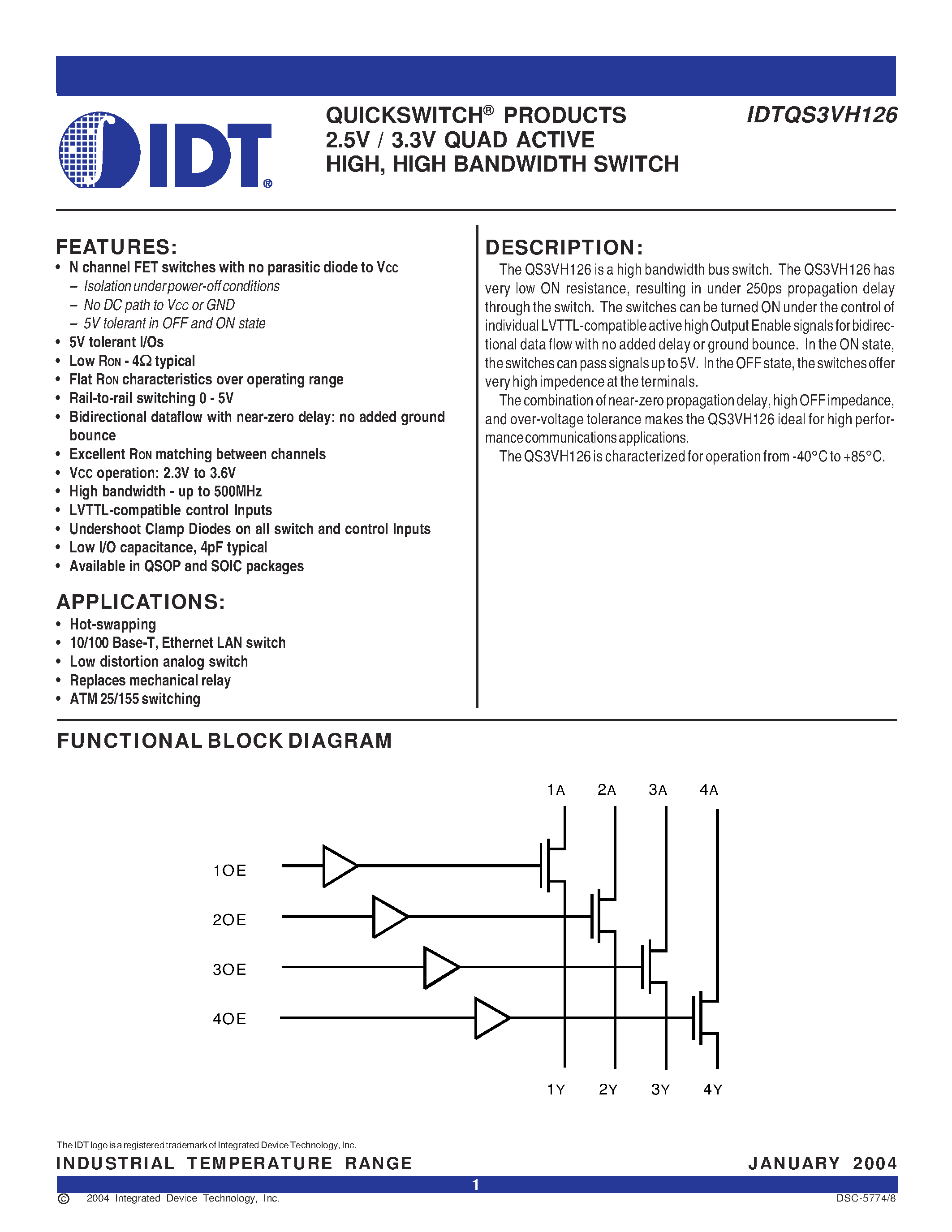 Даташит IDTQS3VH126Q - QUICKSWITCH PRODUCTS 2.5V / 3.3V QUAD ACTIVE HIGH/ HIGH BANDWIDTH SWITCH страница 1