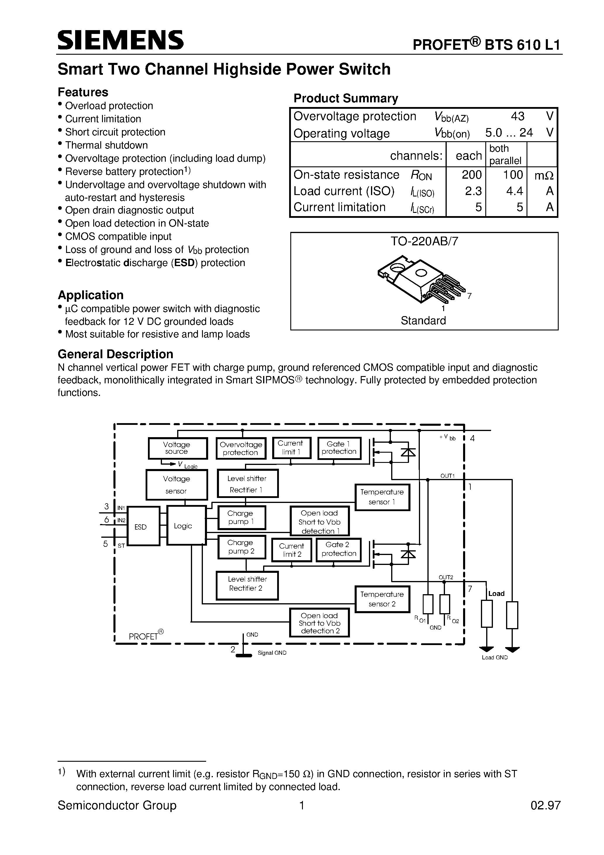 Даташит на микросхему BTS610L1 страница 1 Даташит BTS610L1 - Smart Two Channel Highside Power Switch (Overload protection Current limitation Short circuit protection Thermal shutdown) страница 1