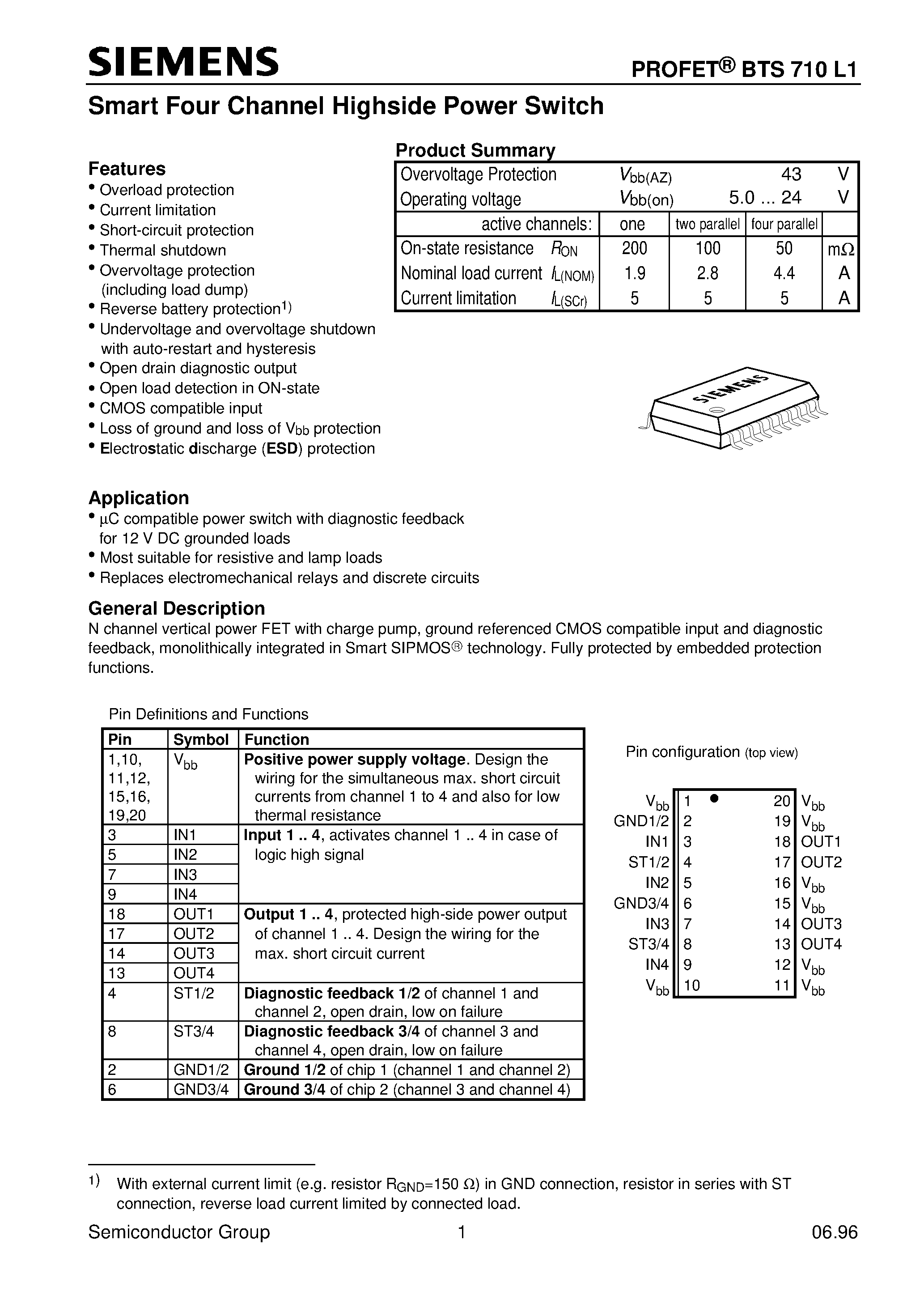 Даташит на микросхему BTS710L1 страница 1 Даташит BTS710L1 - Smart Four Channel Highside Power Switch (Overload protection Current limitation Short-circuit protection Thermal shutdown) страница 1