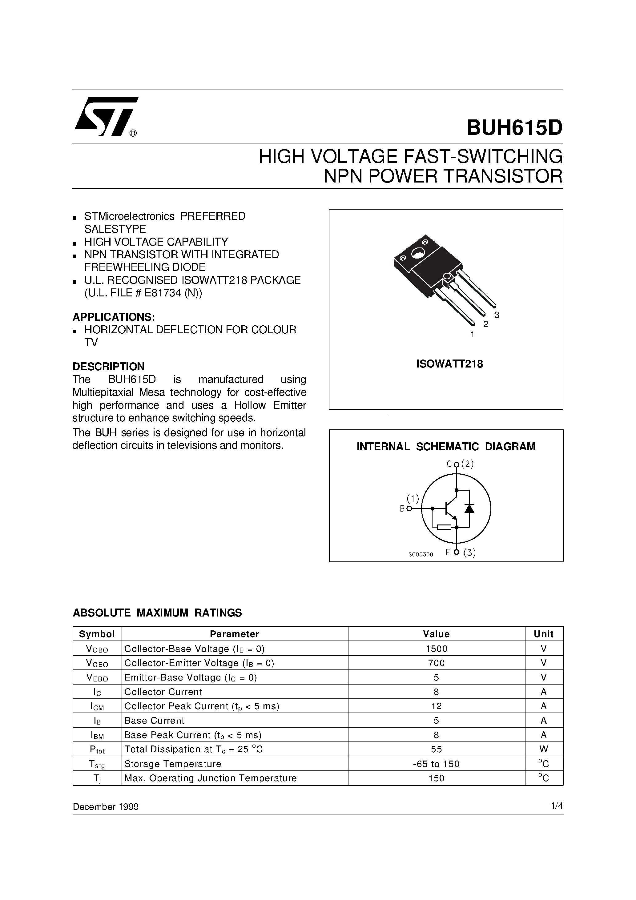 Даташит на микросхему BUH615D страница 1 Даташит BUH615D - HIGH VOLTAGE FAST-SWITCHING NPN POWER TRANSISTOR страница 1