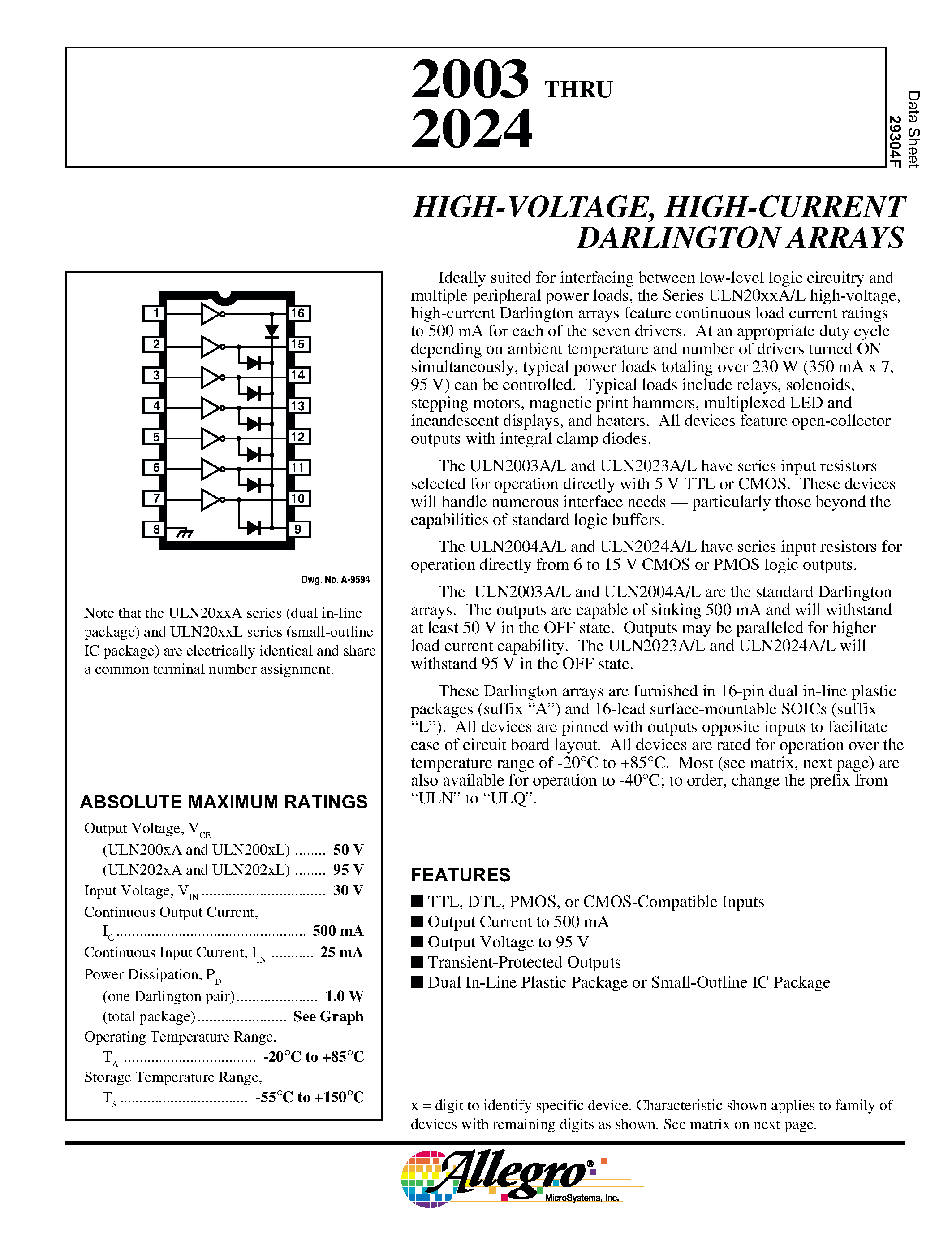 Datasheet ULN2004L page 1 Datasheet ULN2004L - HIGH-VOLTAGE/ HIGH-CURRENT DARLINGTON ARRAYS page 1