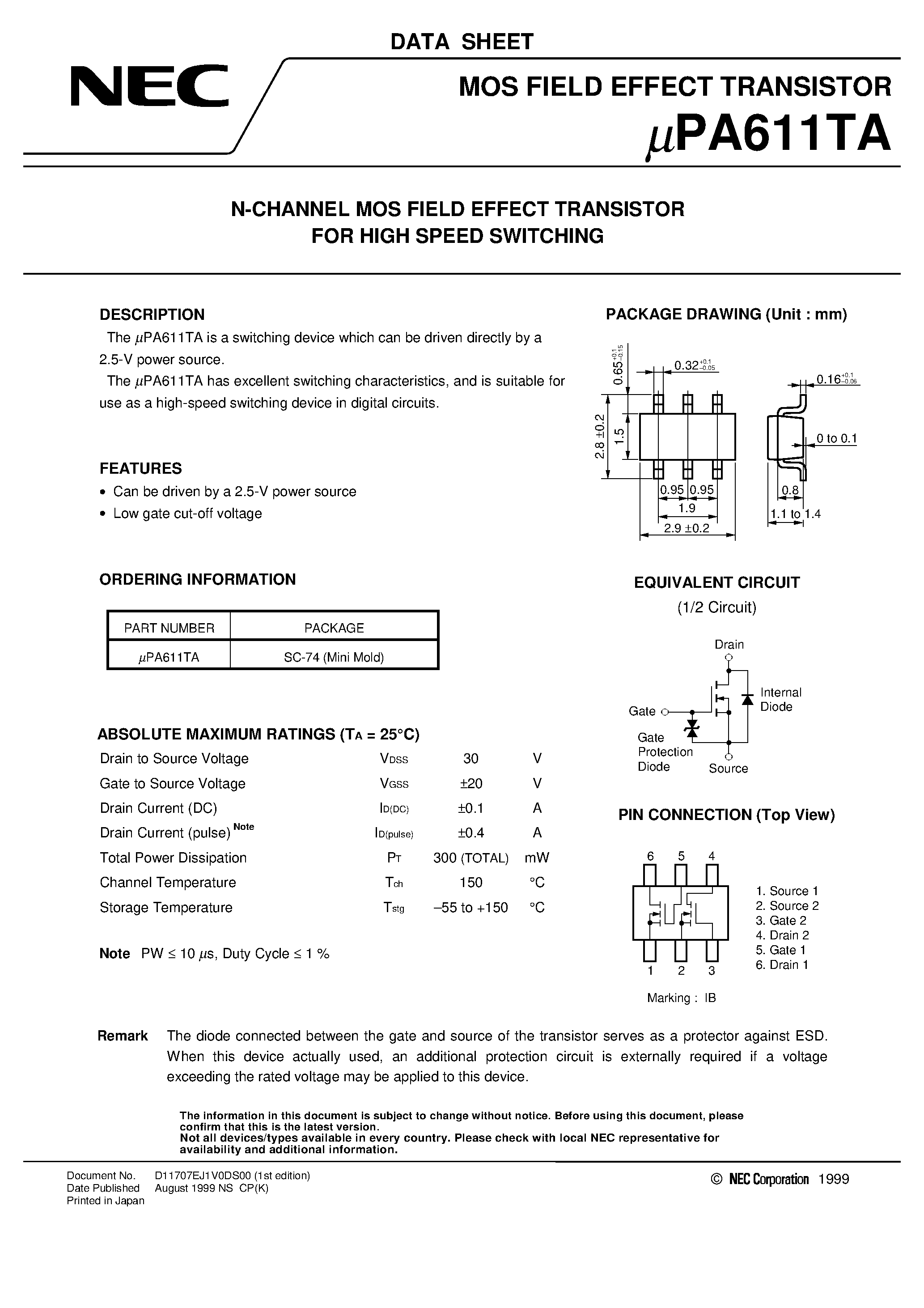Datasheet UPA611TA page 1 Datasheet UPA611TA - N-CHANNEL MOS FIELD EFFECT TRANSISTOR FOR HIGH SPEED SWITCHING page 1