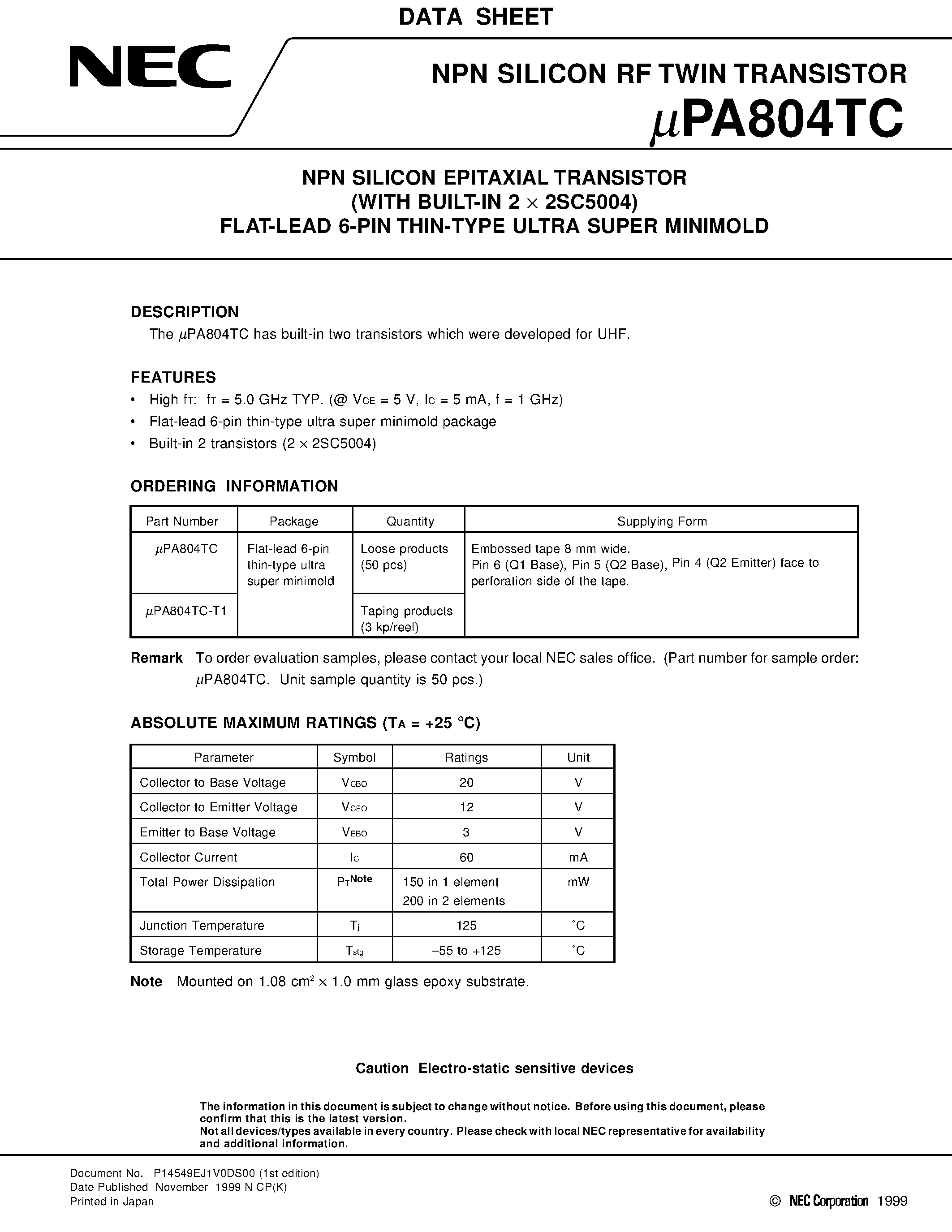 Даташит UPA804TC - NPN SILICON EPITAXIAL TRANSISTOR WITH BUILT-IN 2 x 2SC5004 FLAT-LEAD 6-PIN THIN-TYPE ULTRA SUPER MINIMOLD страница 1