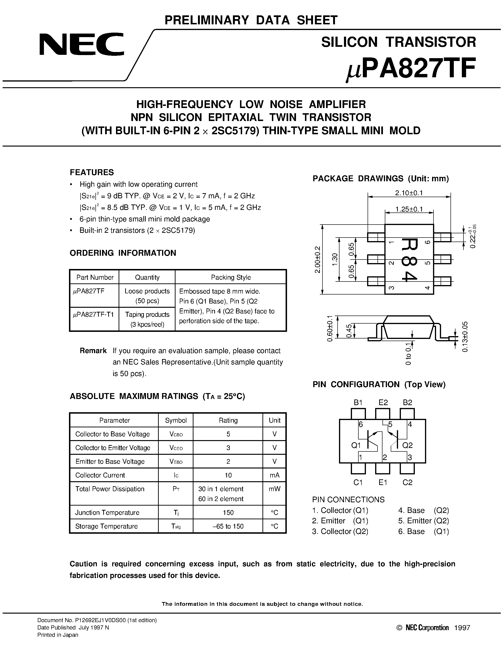 Datasheet UPA827 - HIGH-FREQUENCY LOW NOISE AMPLIFIER NPN SILICON EPITAXIAL TWIN TRANSISTOR WITH BUILT-IN 6-PIN 2 x 2SC5179 THIN-TYPE SMALL MINI MOLD page 1