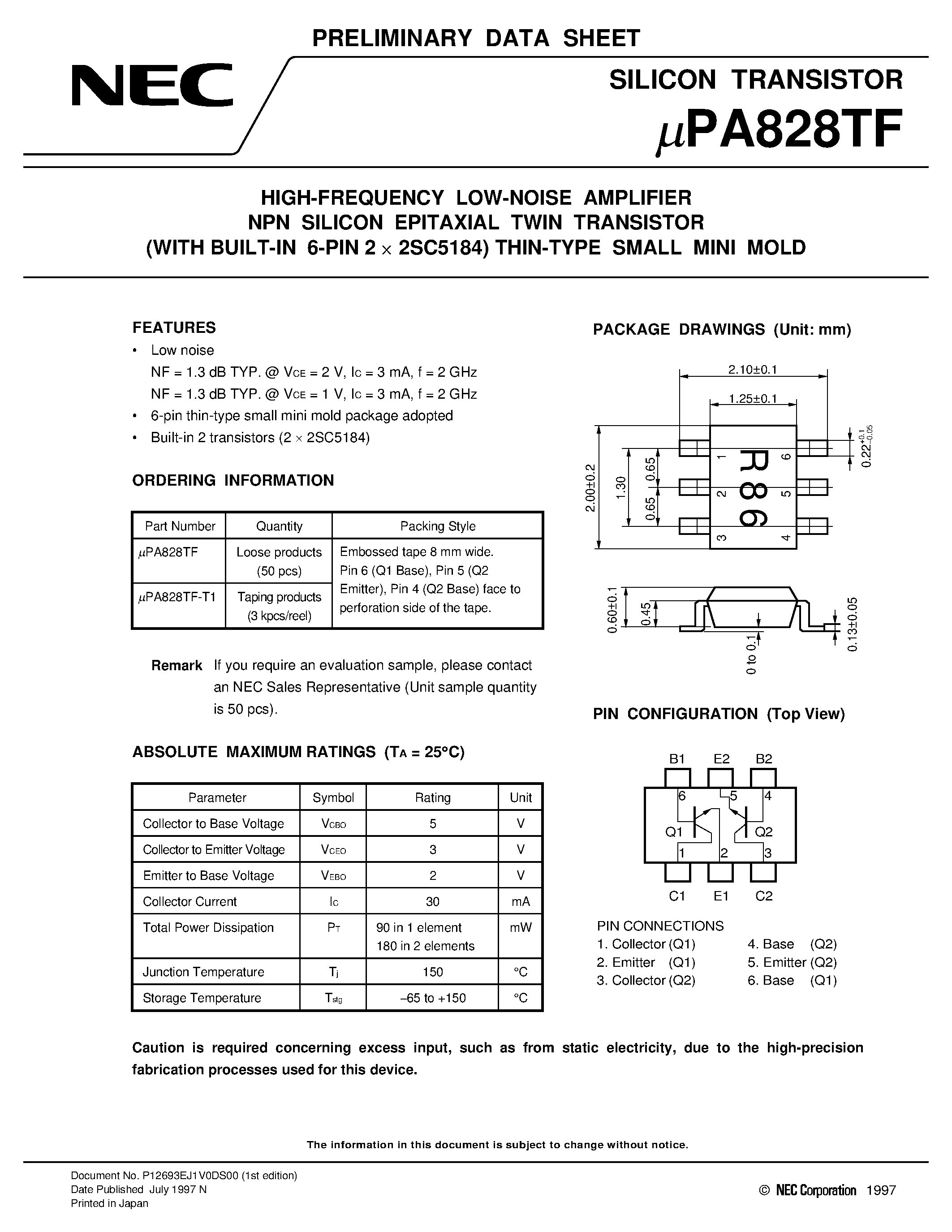 Даташит на микросхему UPA828TF страница 1 Даташит UPA828TF - HIGH-FREQUENCY LOW-NOISE AMPLIFIER NPN SILICON EPITAXIAL TWIN TRANSISTOR WITH BUILT-IN 6-PIN 2 x 2SC5184 THIN-TYPE SMALL MINI MOLD страница 1