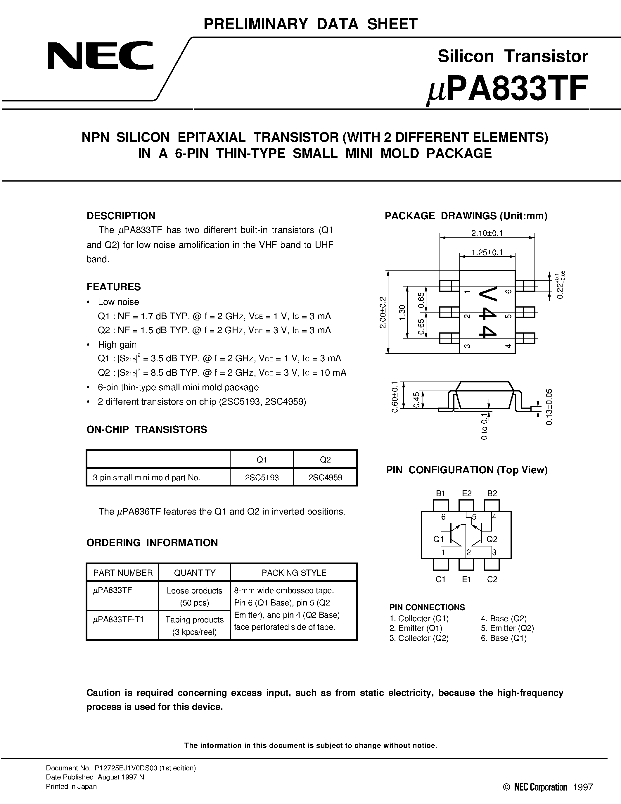 Datasheet UPA833TF - NPN SILICON EPITAXIAL TRANSISTOR WITH 2 DIFFERENT ELEMENTS IN A 6-PIN THIN-TYPE SMALL MINI MOLD PACKAGE page 1