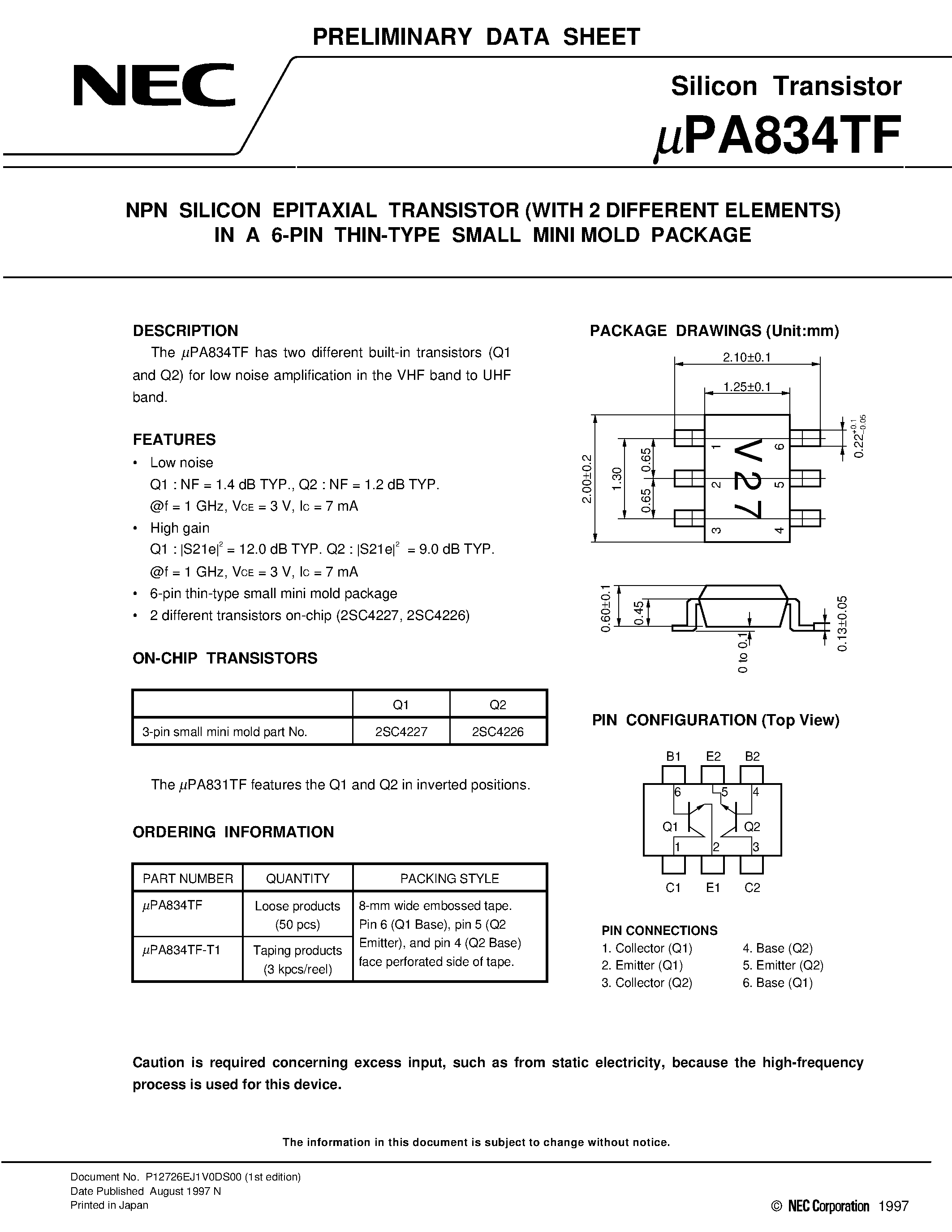 Datasheet UPA834TF - NPN SILICON EPITAXIAL TRANSISTOR WITH 2 DIFFERENT ELEMENTS IN A 6-PIN THIN-TYPE SMALL MINI MOLD PACKAGE page 1