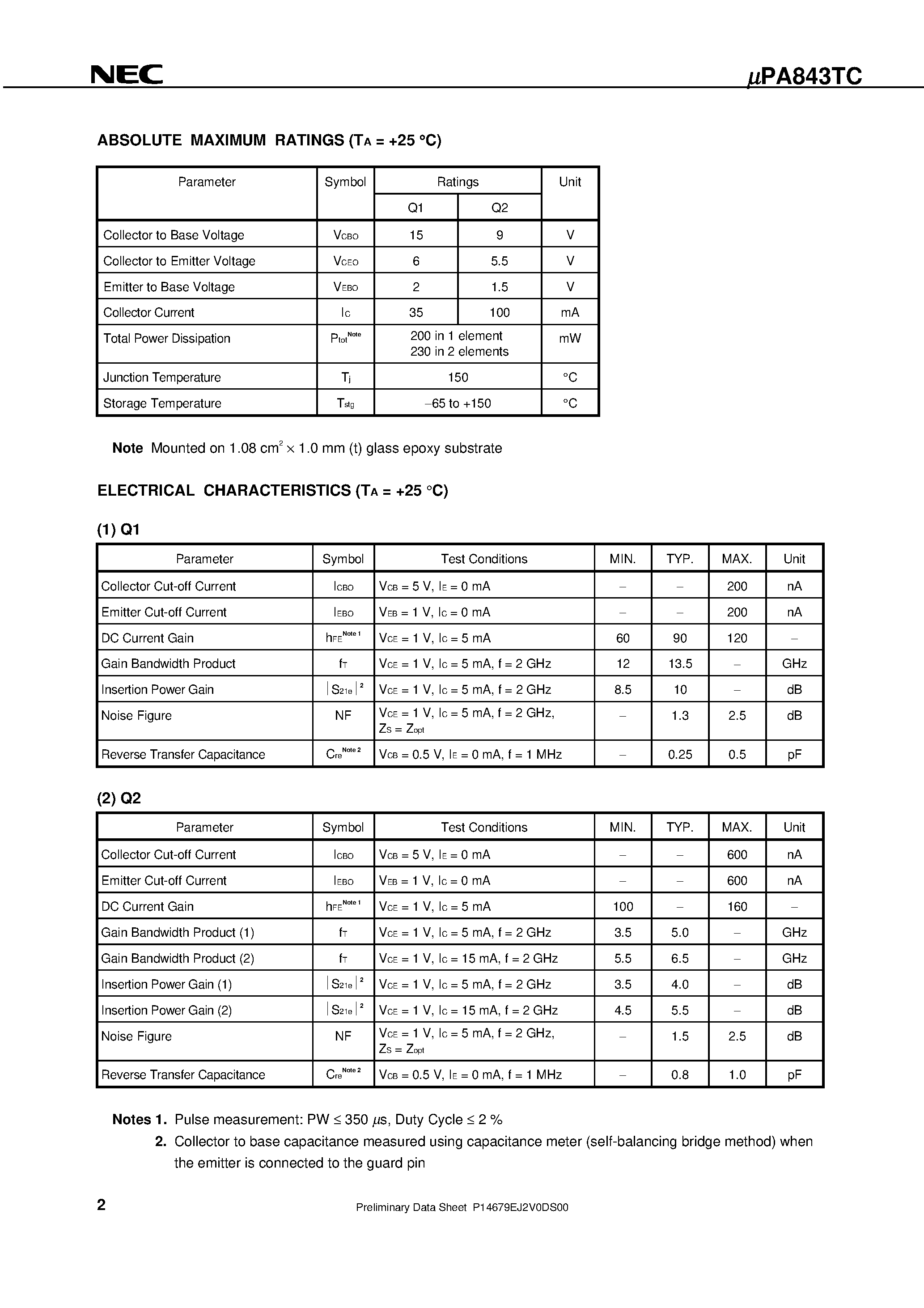 Даташит на микросхему UPA843TC страница 2 Даташит UPA843TC - NPN SILICON RF TRANSISTOR WITH 2 DIFFERENT ELEMENTS IN A FLAT-LEAD 6-PIN THIN-TYPE ULTRA SUPER MINIMOLD страница 2