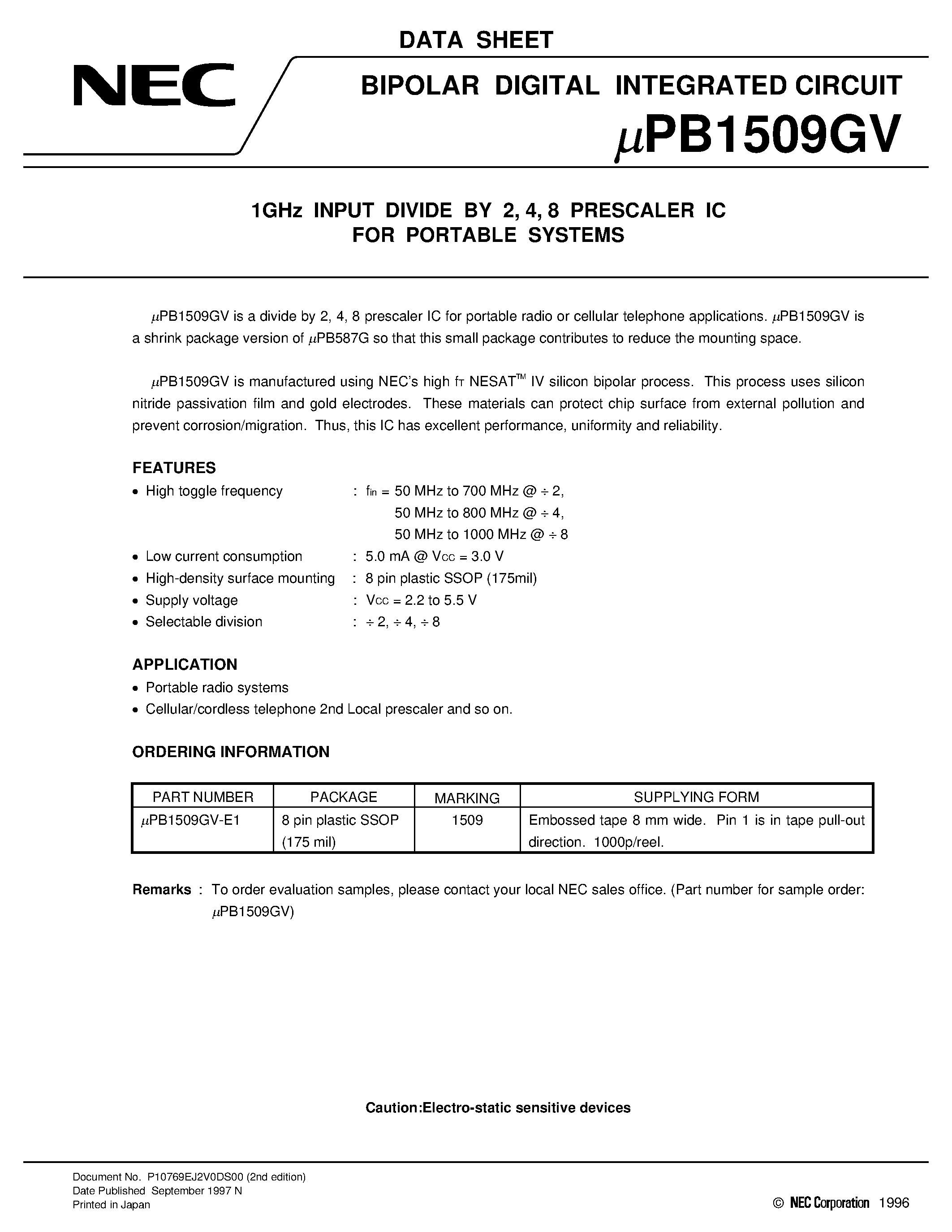 Datasheet UPB587G page 1 Datasheet UPB587G - 1GHz INPUT DIVIDE BY 2/ 4/ 8 PRESCALER IC FOR PORTABLE SYSTEMS page 1
