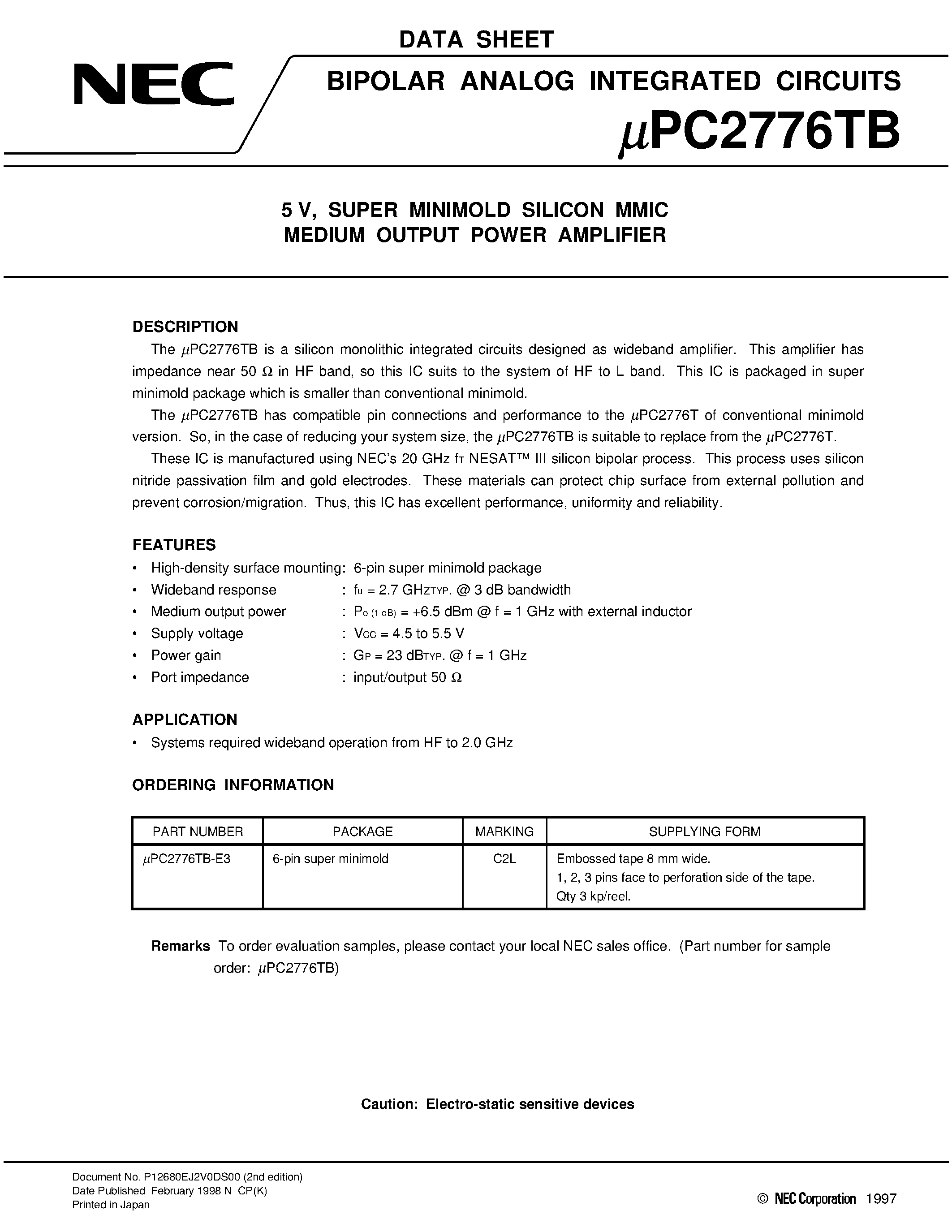 Datasheet UPC2776 page 1 Datasheet UPC2776 - 2.7 GHz SILICON MIMIC WIDE BAND AMPLIFIER page 1