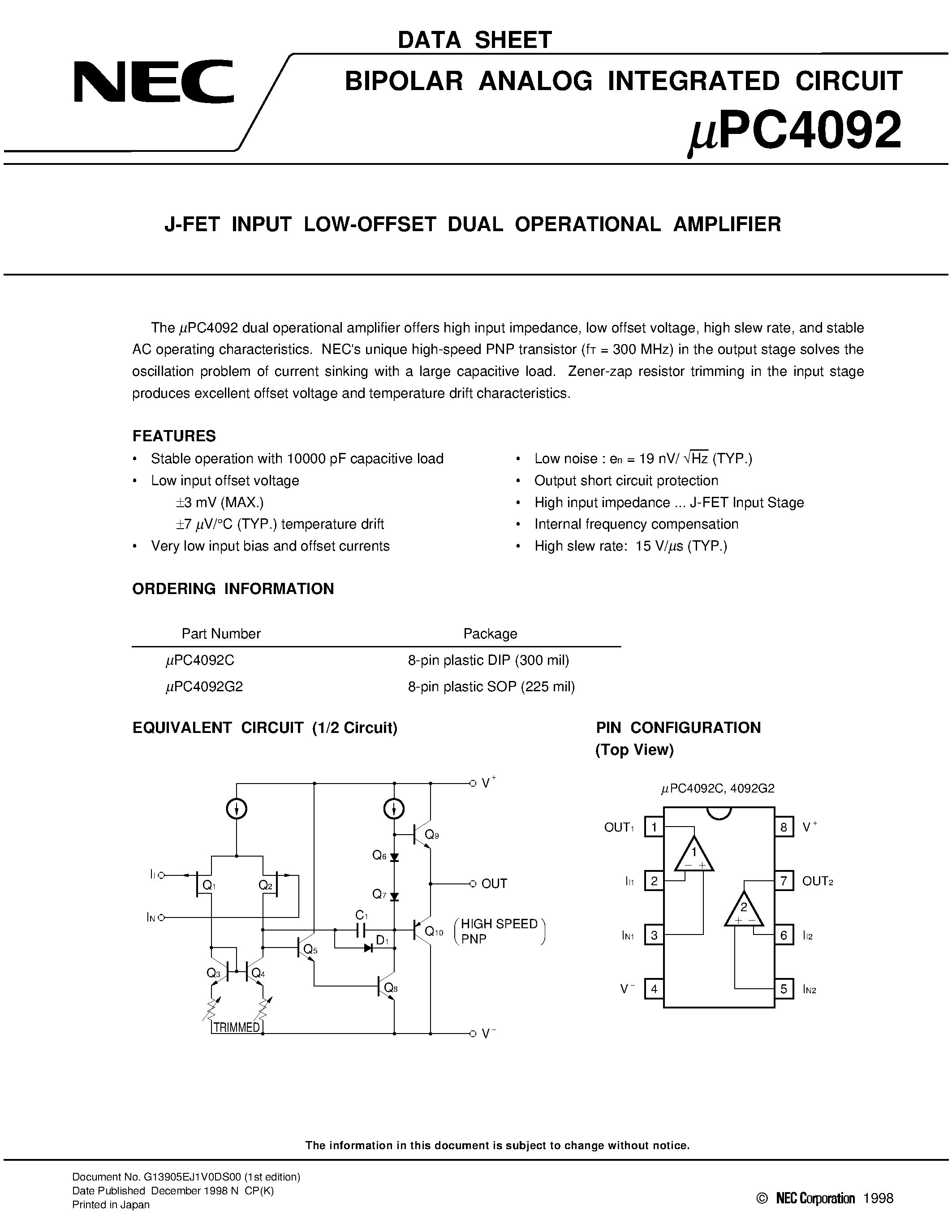 Datasheet UPC4092C page 1 Datasheet UPC4092C - J-FET INPUT LOW-OFFSET DUAL OPERATIONAL AMPLIFIER page 1