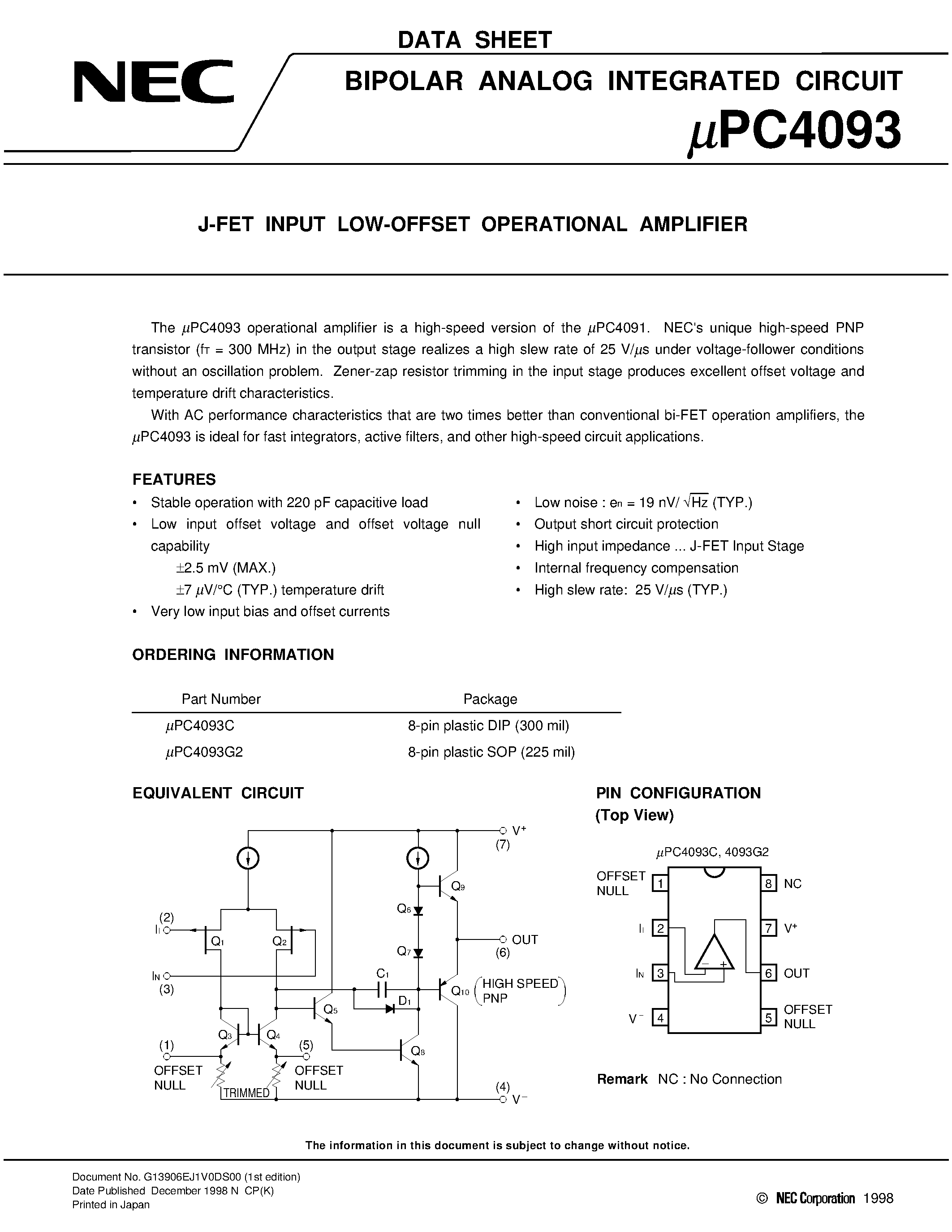 Datasheet UPC4093 page 1 Datasheet UPC4093 - J-FET INPUT LOW-OFFSET OPERATIONAL AMPLIFIER page 1