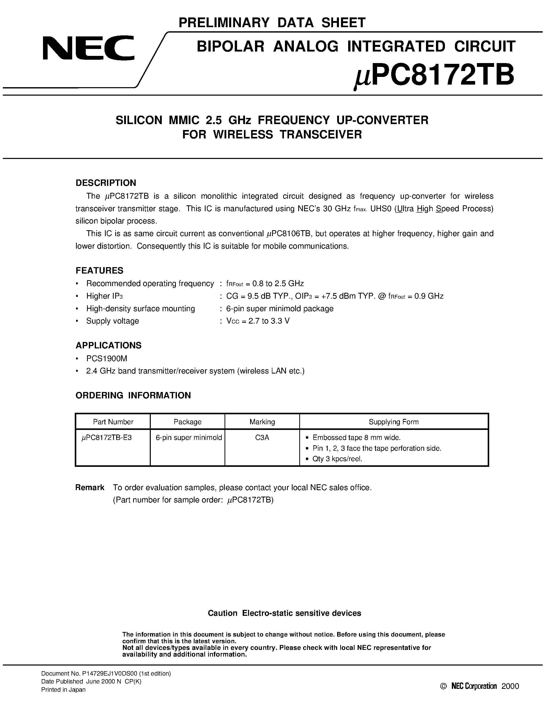 Datasheet UPC8172TB page 1 Datasheet UPC8172TB - SILICON MMIC 2.5 GHz FREQUENCY UP-CONVERTER FOR WIRELESS TRANSCEIVER page 1