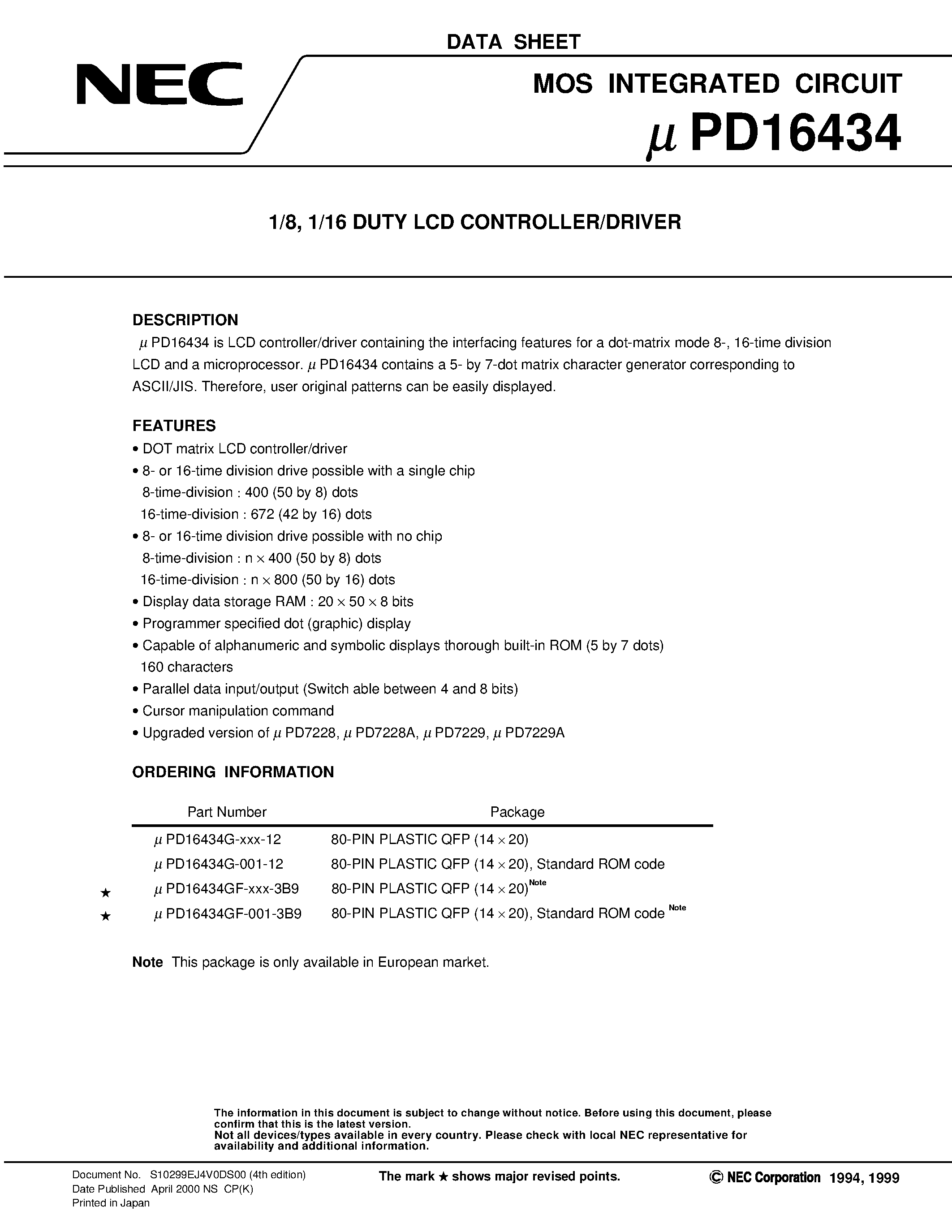Даташит UPD16434GF-001-3B9 - 1/8/ 1/16 DUTY LCD CONTROLLER/DRIVER страница 1