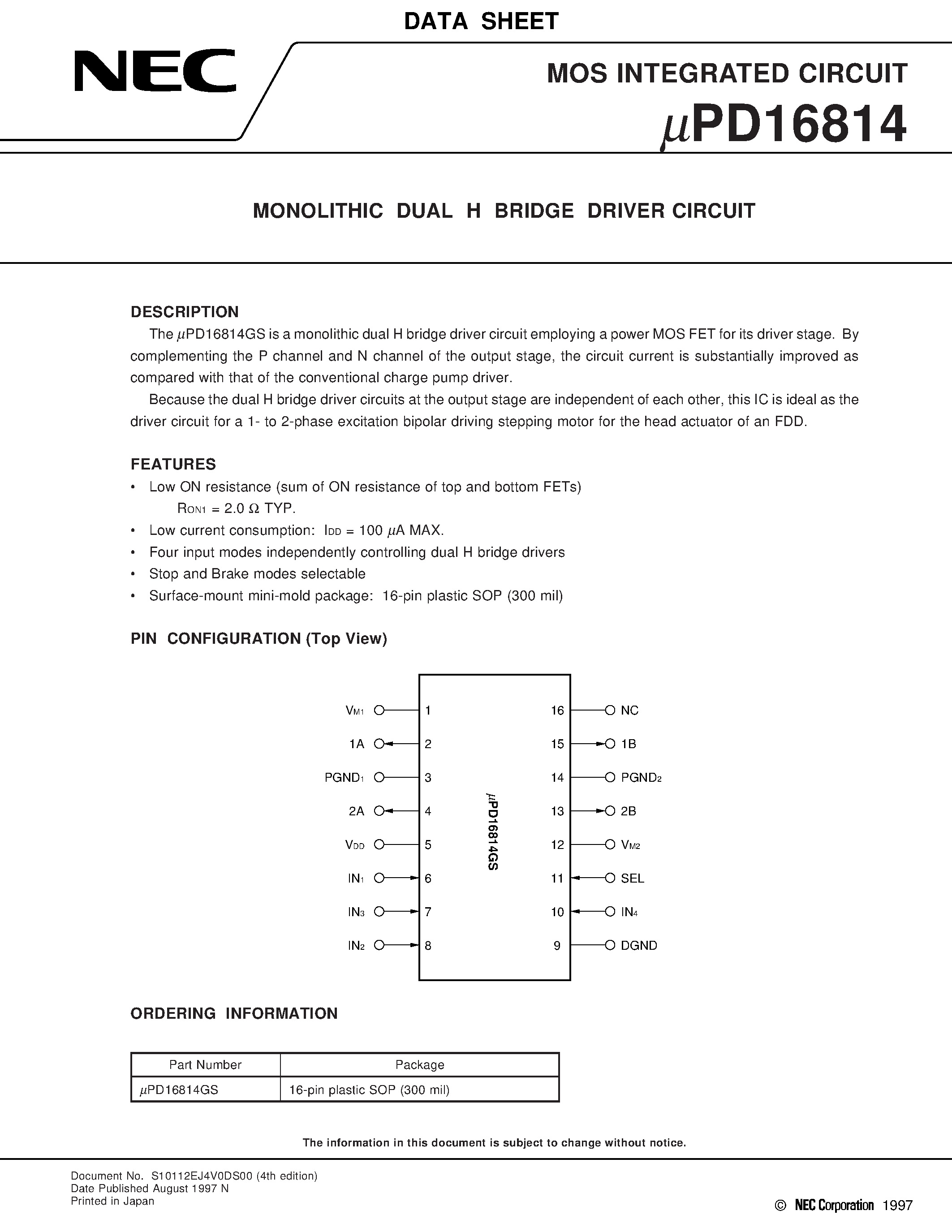 Даташит UPD16814GS - MONOLITHIC DUAL H BRIDGE DRIVER CIRCUIT страница 1